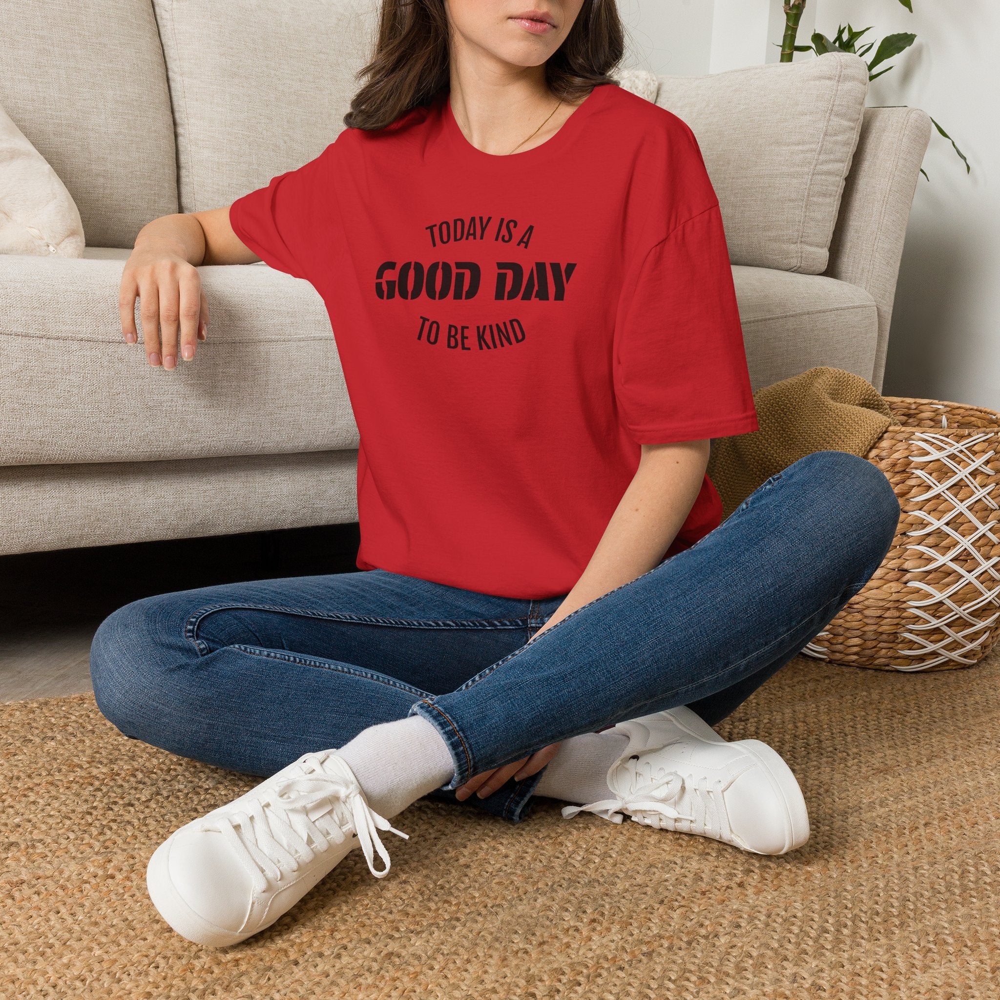 Kindness T-Shirt — "Today Is a Good Day to Be Kind" Positive Message Tee