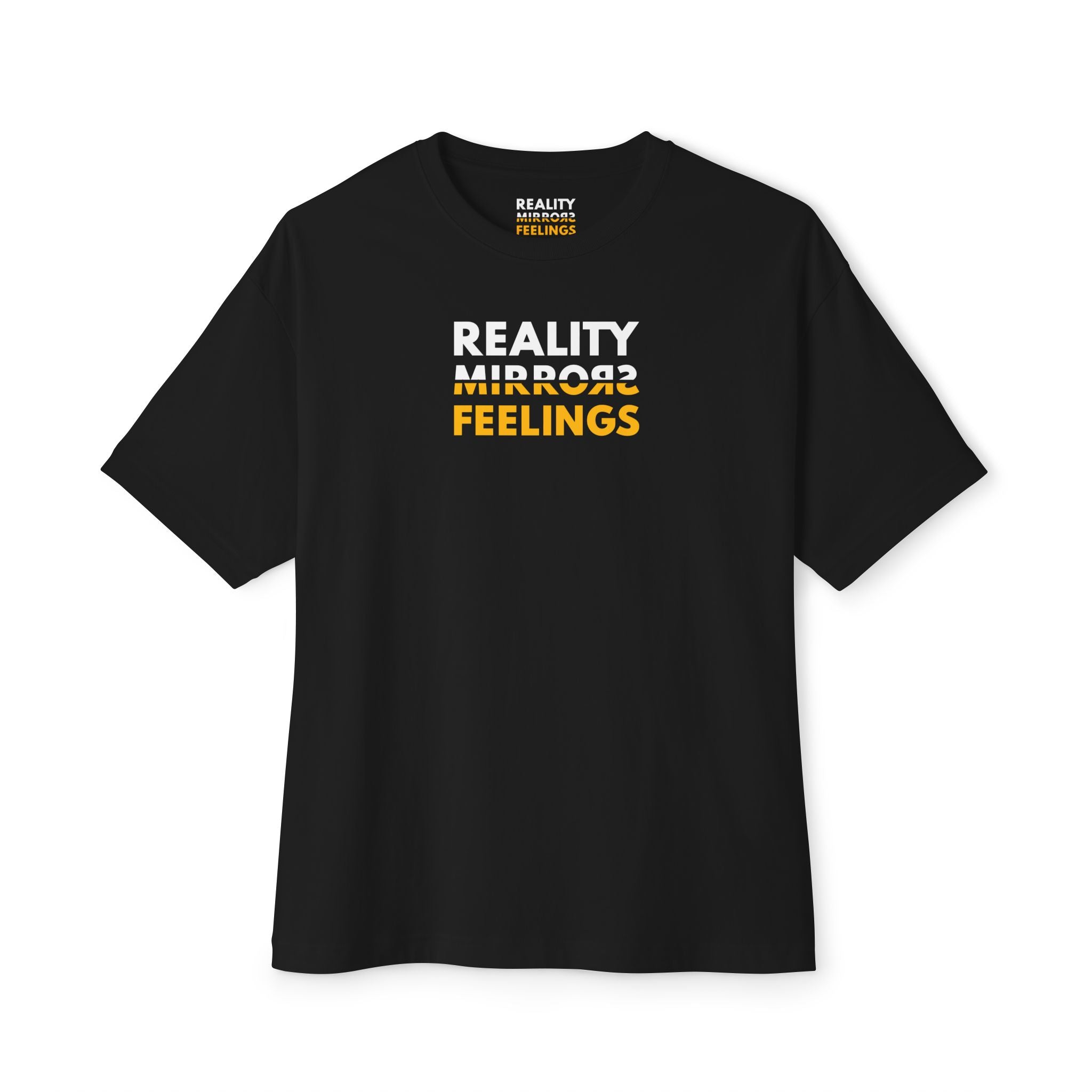 Reality Dark Tee — Reality Mirrors Feelings Minimalist Motivational Graphic T-Shirt