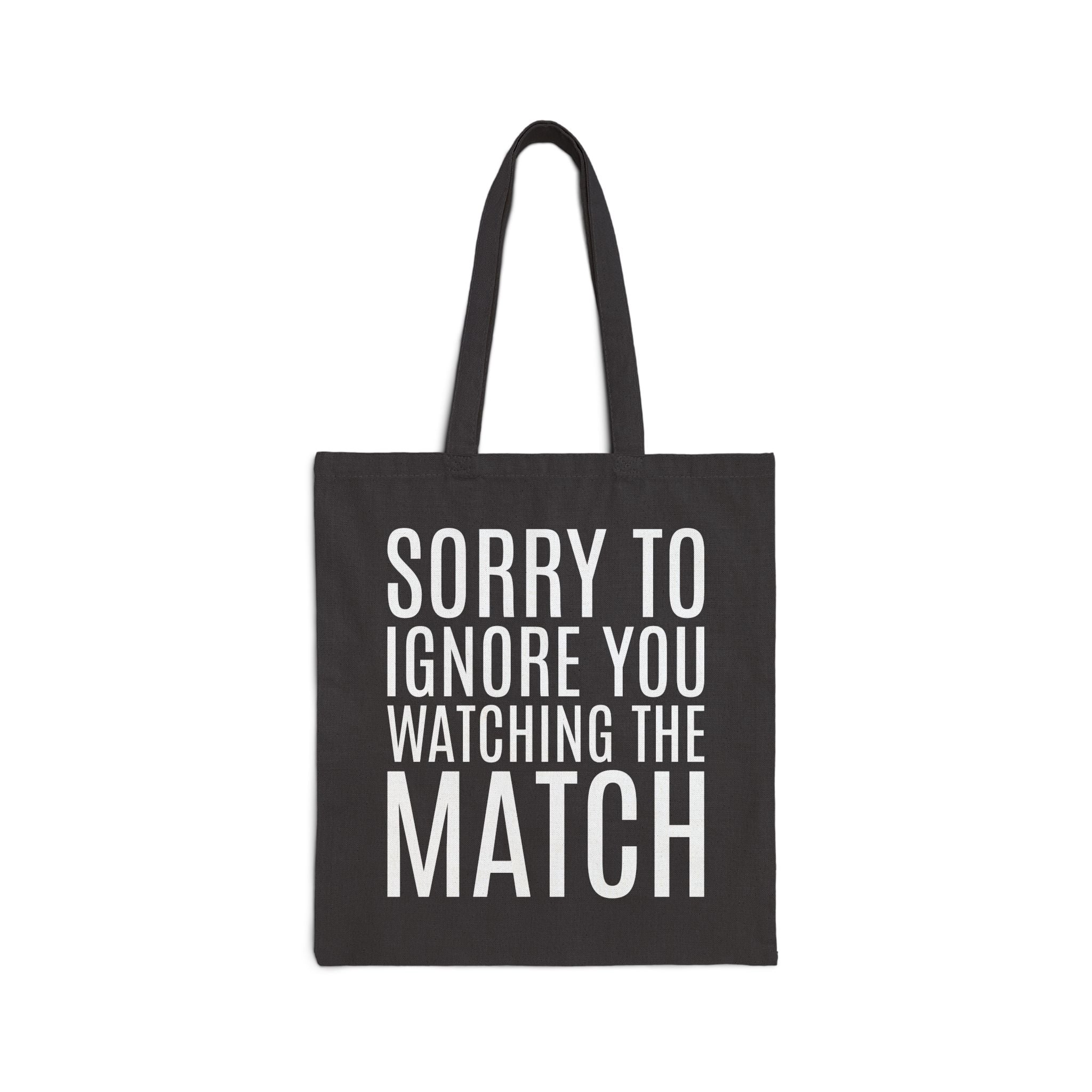 Off to Watch the Match Tote, sorry to ignore you