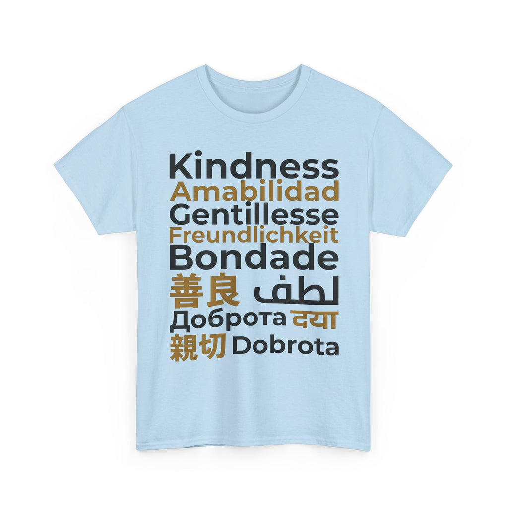 Kindness Multilingual Tee — "Kindness" in World Languages Tee