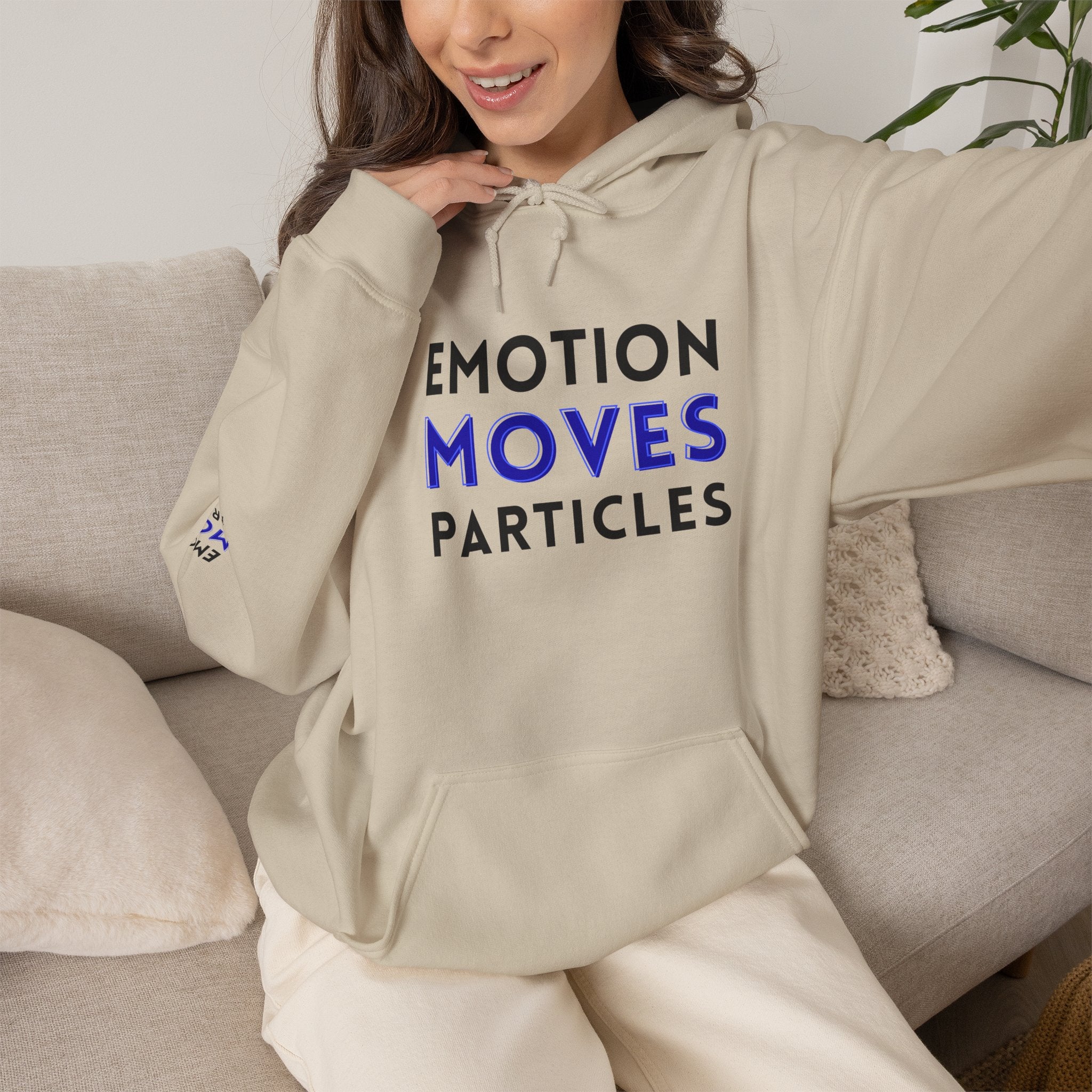 Emotion Moves Particles Hoodie — Inspirational Graphic Pullover