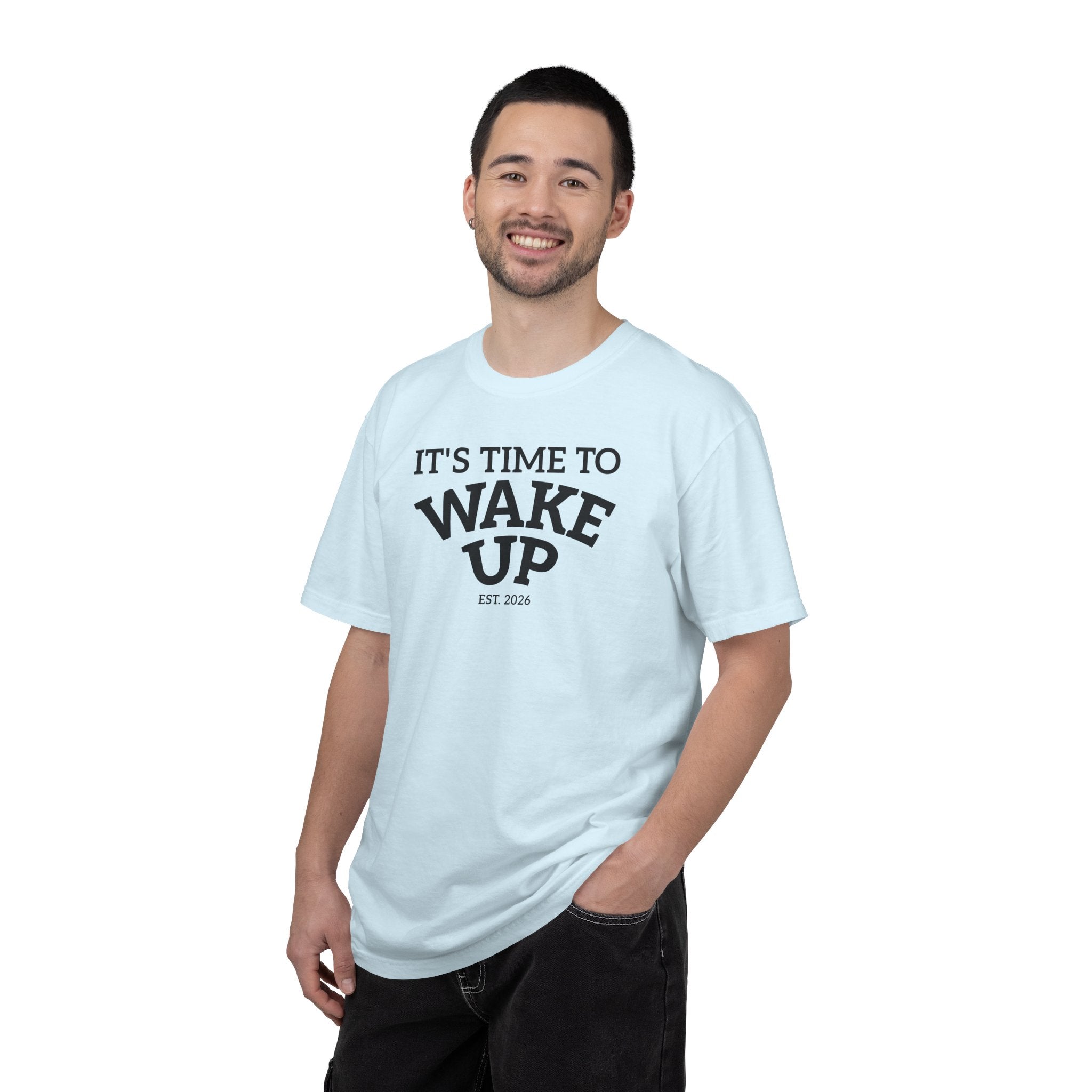 Wake Up Graphic T-Shirt — "It's Time to Wake Up" Casual Tee