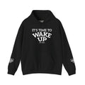 Wake Up - Dark | Unisex Heavy Blend™ Hooded Sweatshirt