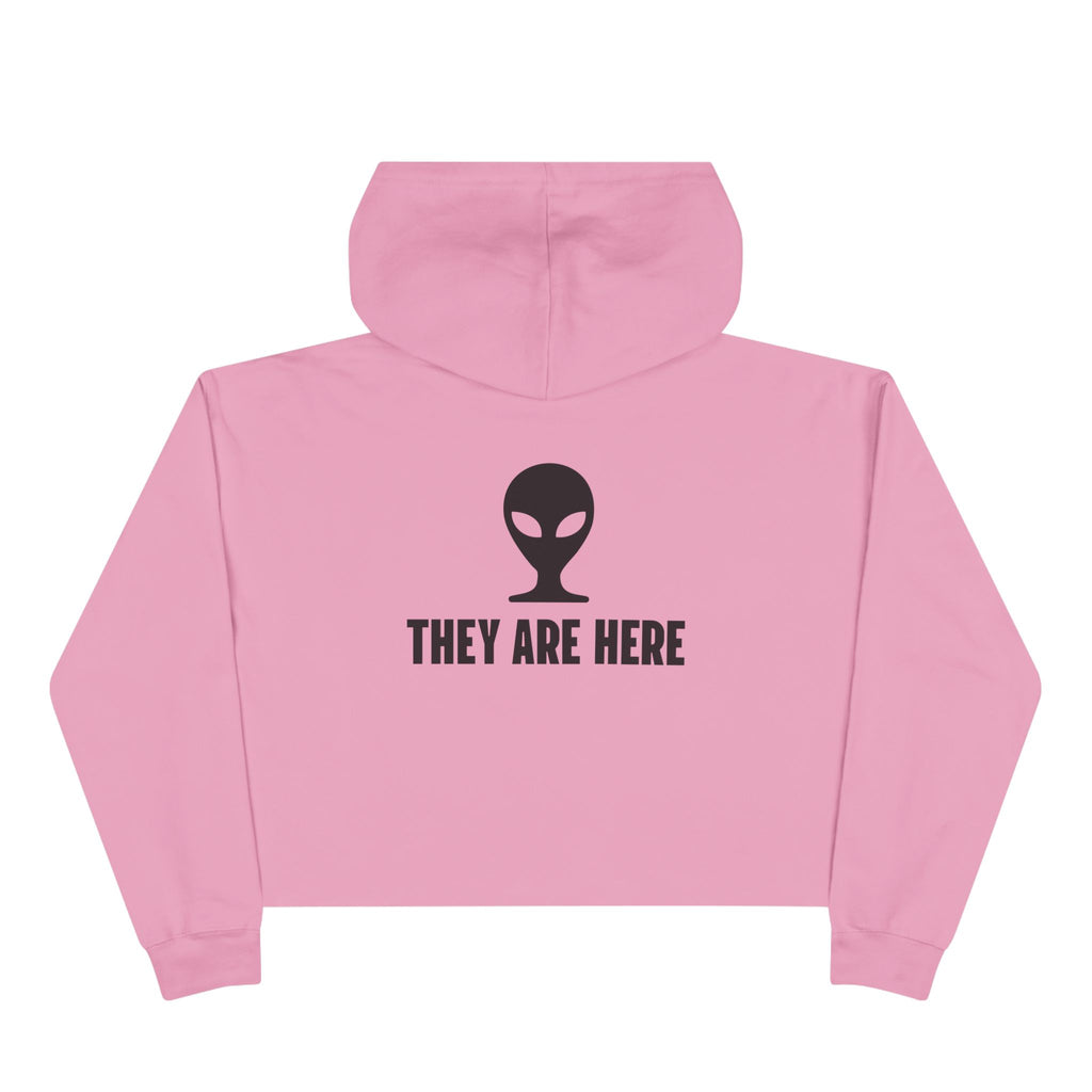 Alien Crop Hoodie - "They Are Here" Cropped Sweatshirt