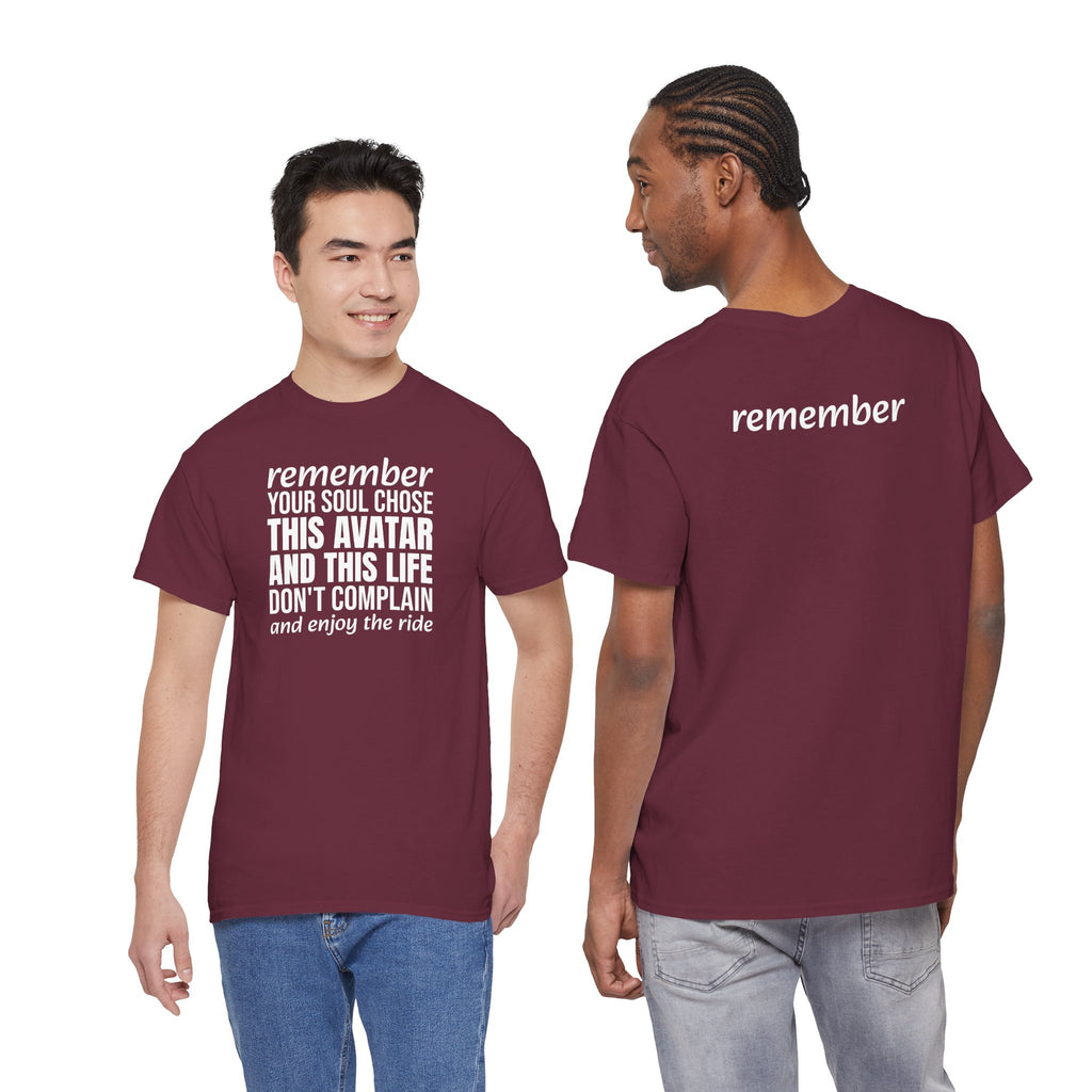 Remember Your Soul Chose This Life Tee — Inspirational Spiritual Quote T-Shirt