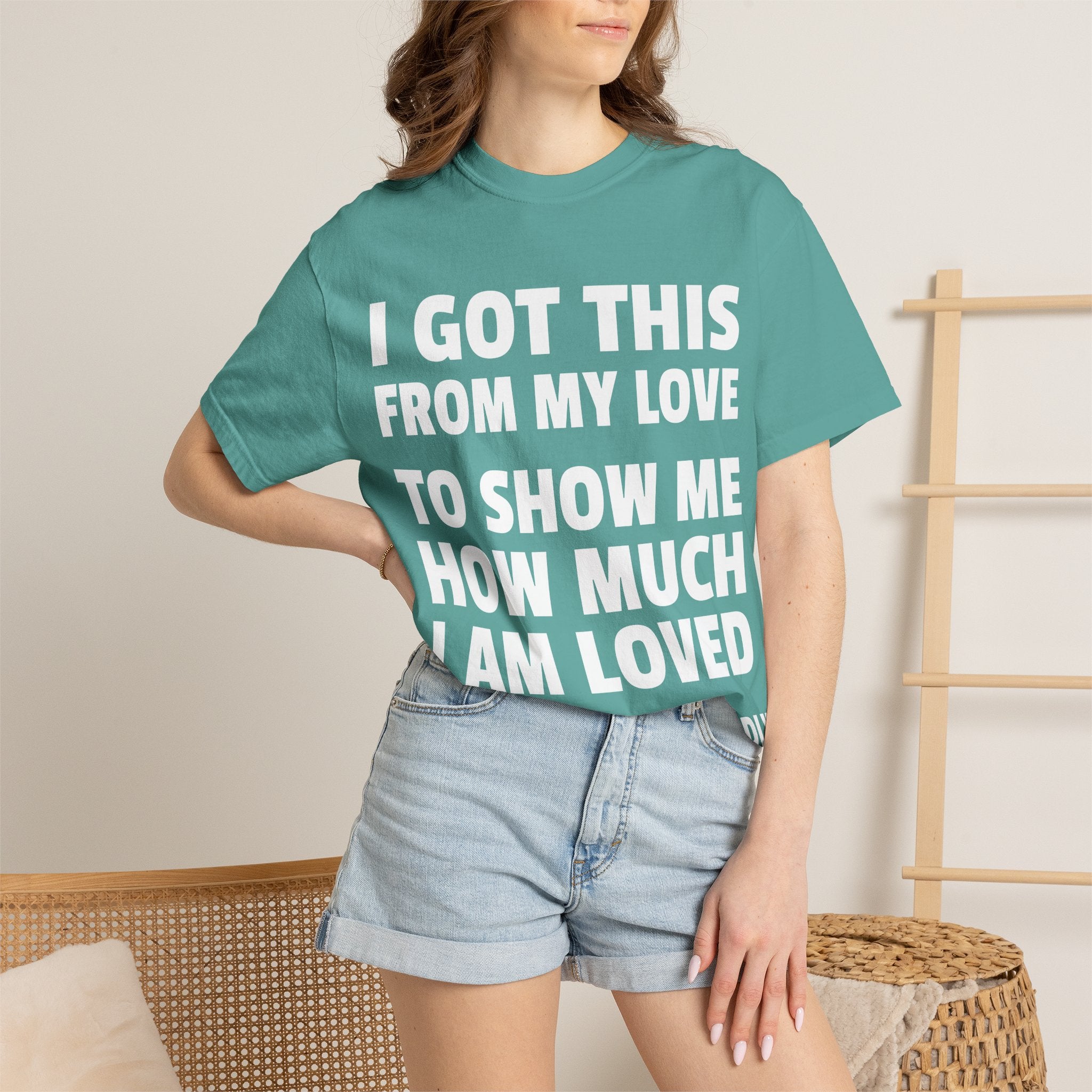 I Got This From My Love T-Shirt — Gifted & Proud Love Quote Tee