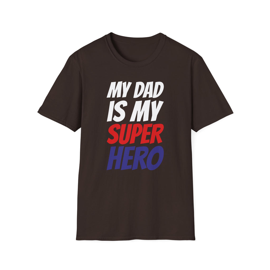Superhero Dad T-Shirt — "My Dad Is My Superhero" Positive Message Tee