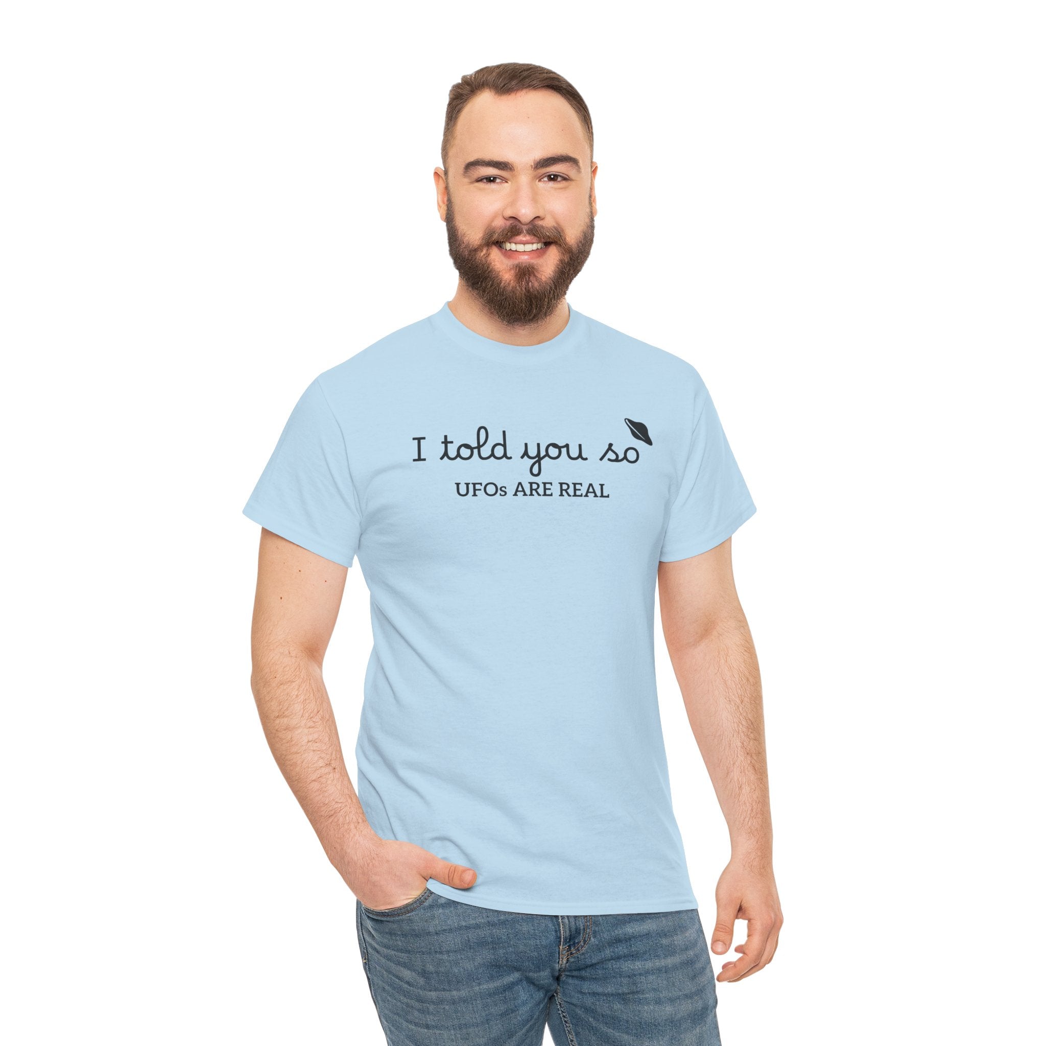 Alien Tee — Minimal "I told you so" Graphic T-Shirt