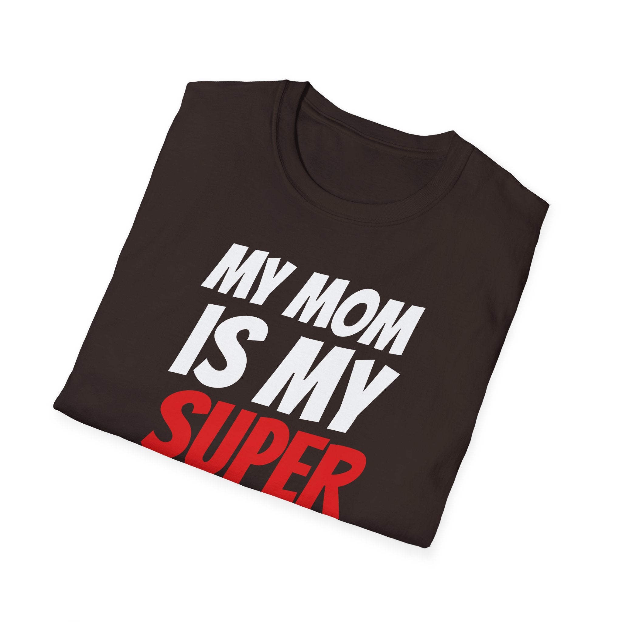 Superhero Mom T-Shirt — "My Mom Is My Superhero" Positive Message Tee