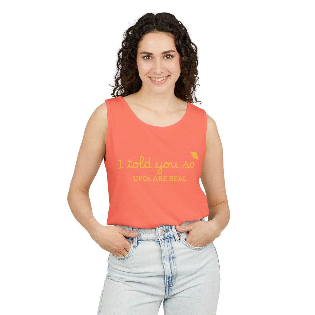 I Told You So Tank Top — "UFOs Are Real" Graphic Tank