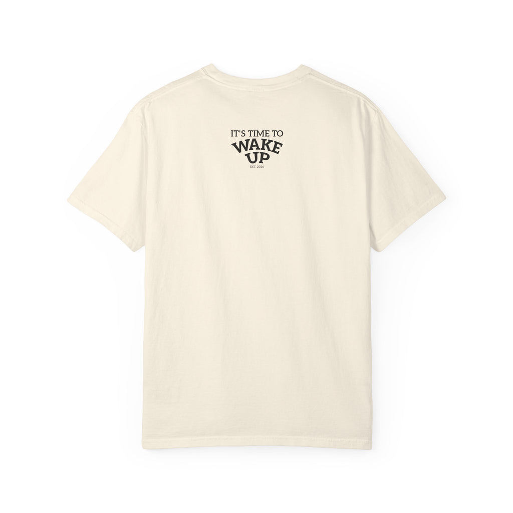 Wake Up Graphic T-Shirt — "It's Time to Wake Up" Casual Tee