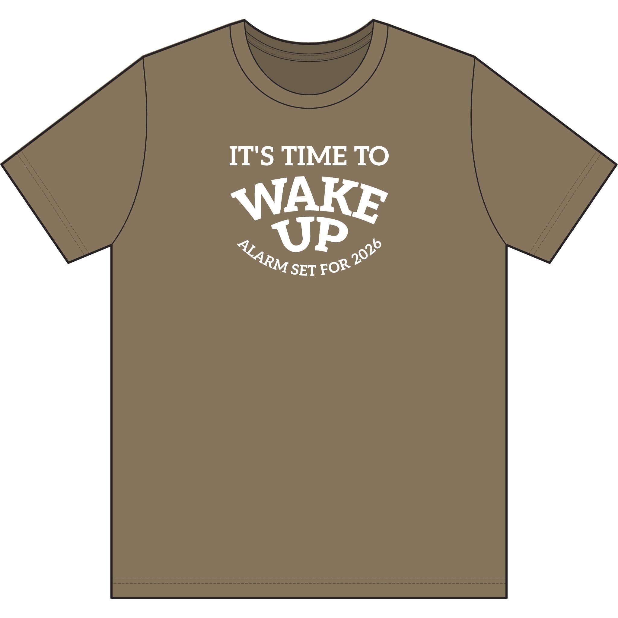 Wake Up Camo Tee — "It's Time to Wake Up" Military Green Graphic T-Shirt
