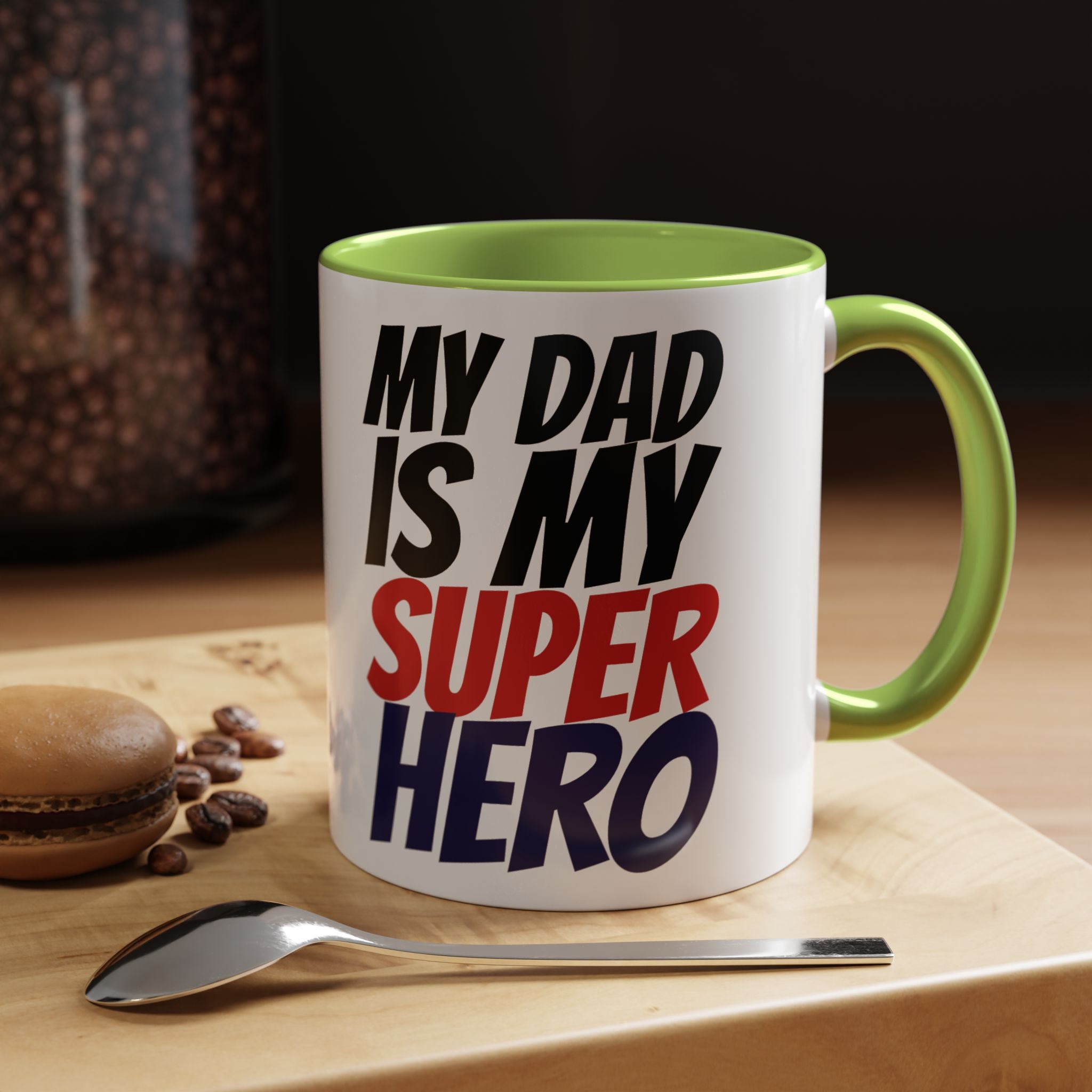My Dad Is My Superhero Accent Coffee Mug — Father's Day Gift