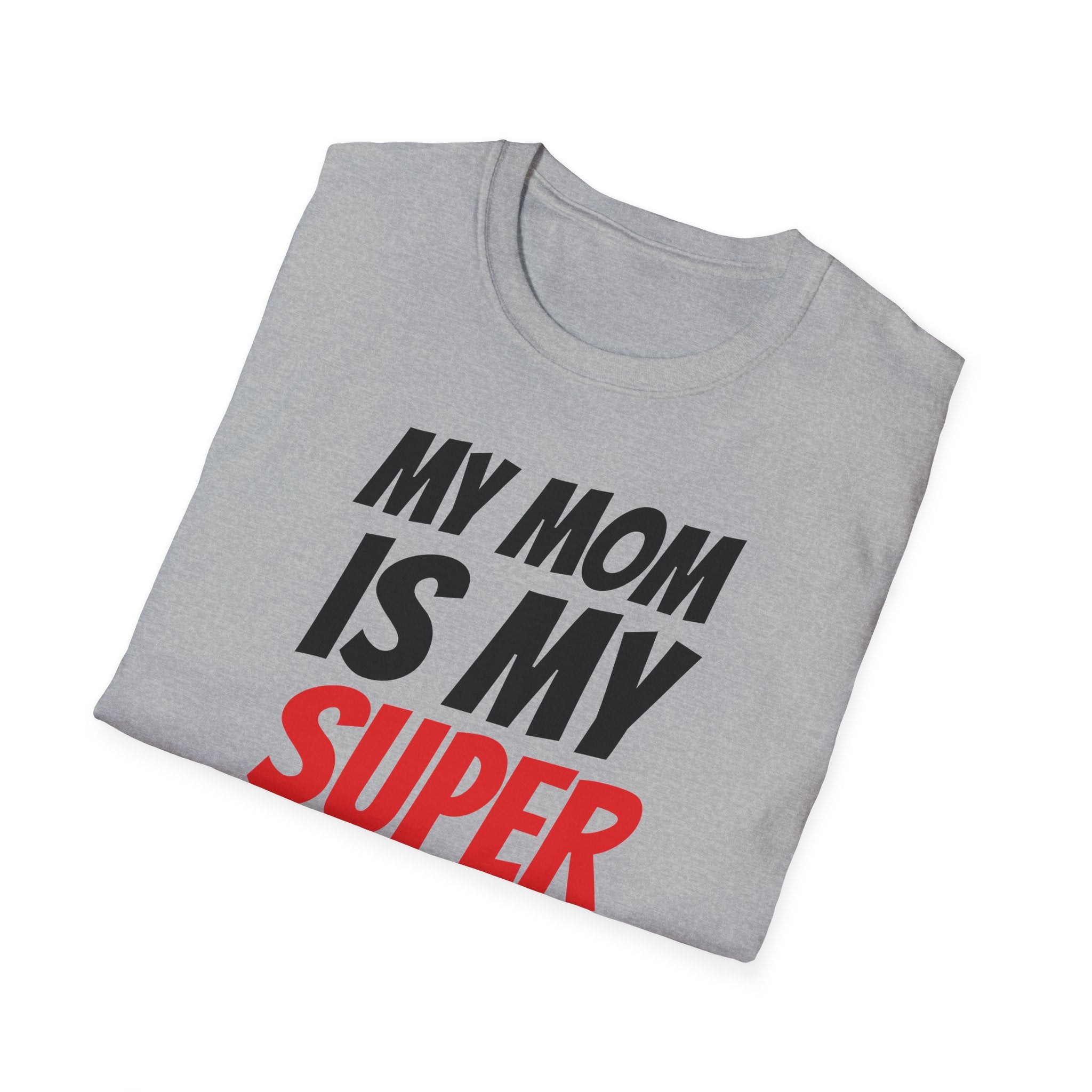 Superhero Mom T-Shirt — "My Mom Is My Superhero" Positive Message Tee