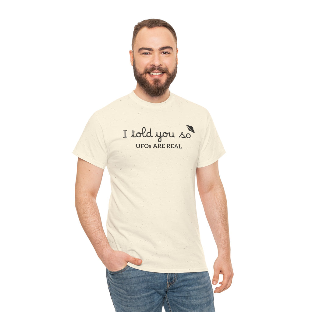 Alien Tee — Minimal "I told you so" Graphic T-Shirt