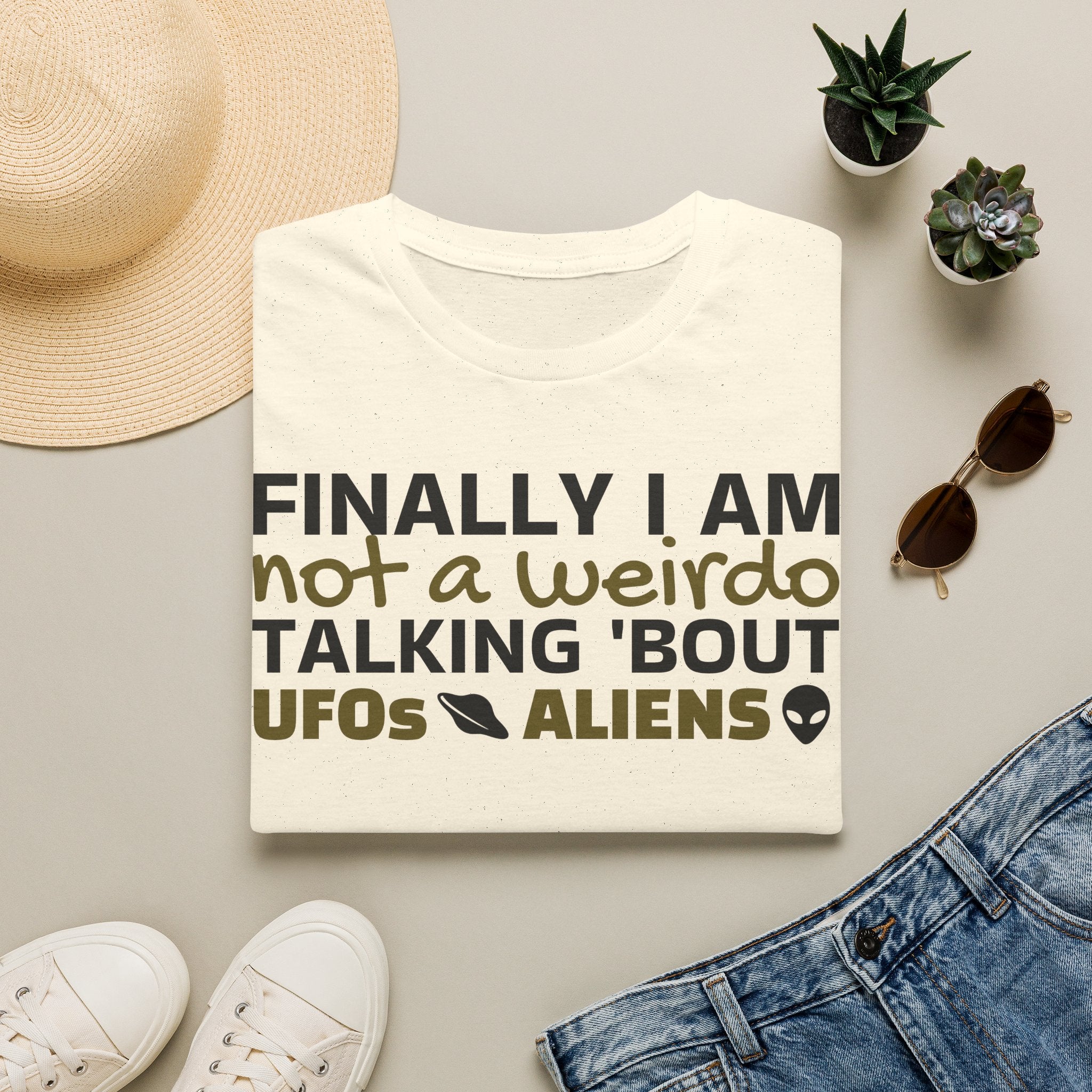 Alien T-Shirt — "Finally I am not a Weirdo talking about UFO & Aliens" - Positive Message Alien Tee