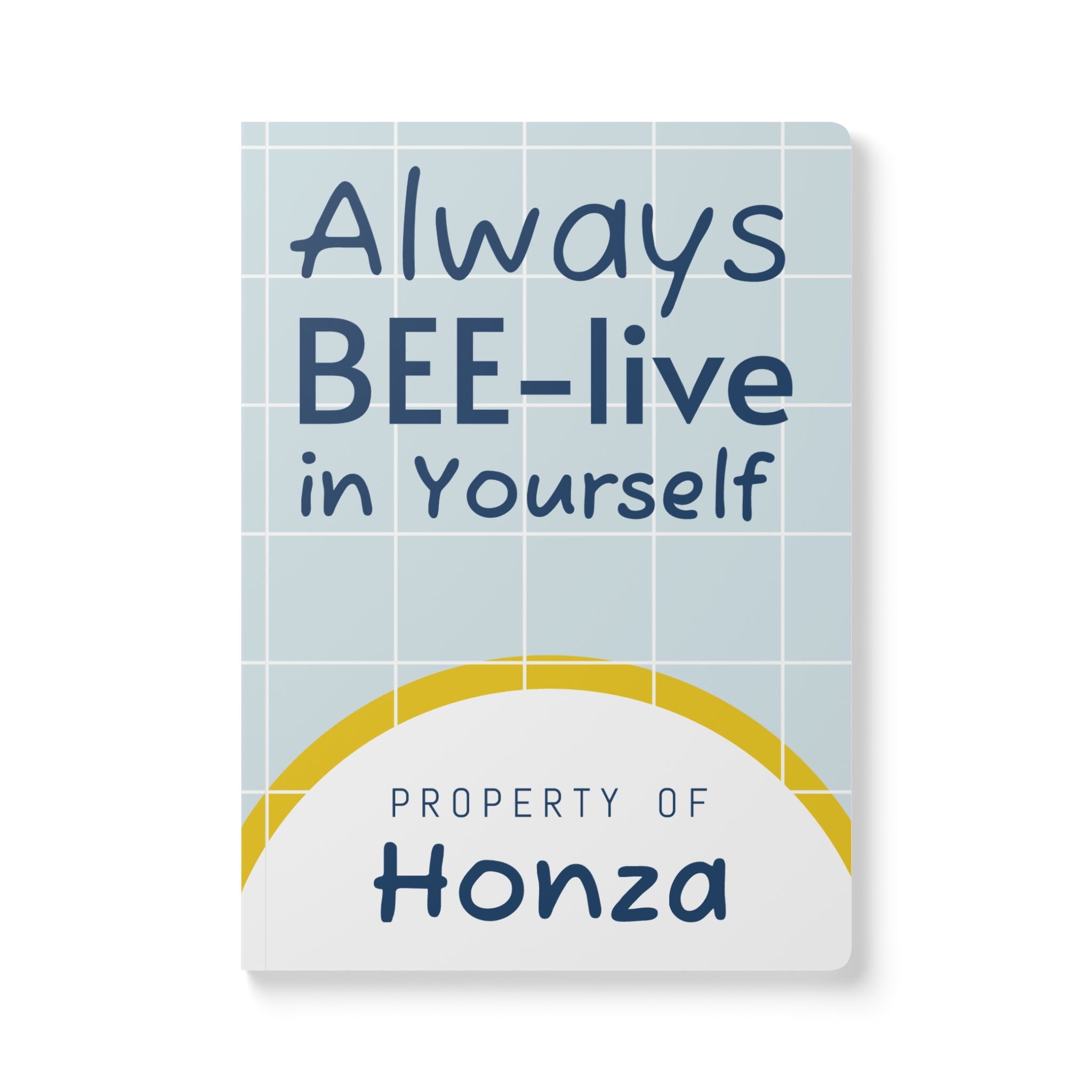 Personalized "Property of [Name]" Bee-lieve In Yourself Softcover Journal — Inspirational Notebook