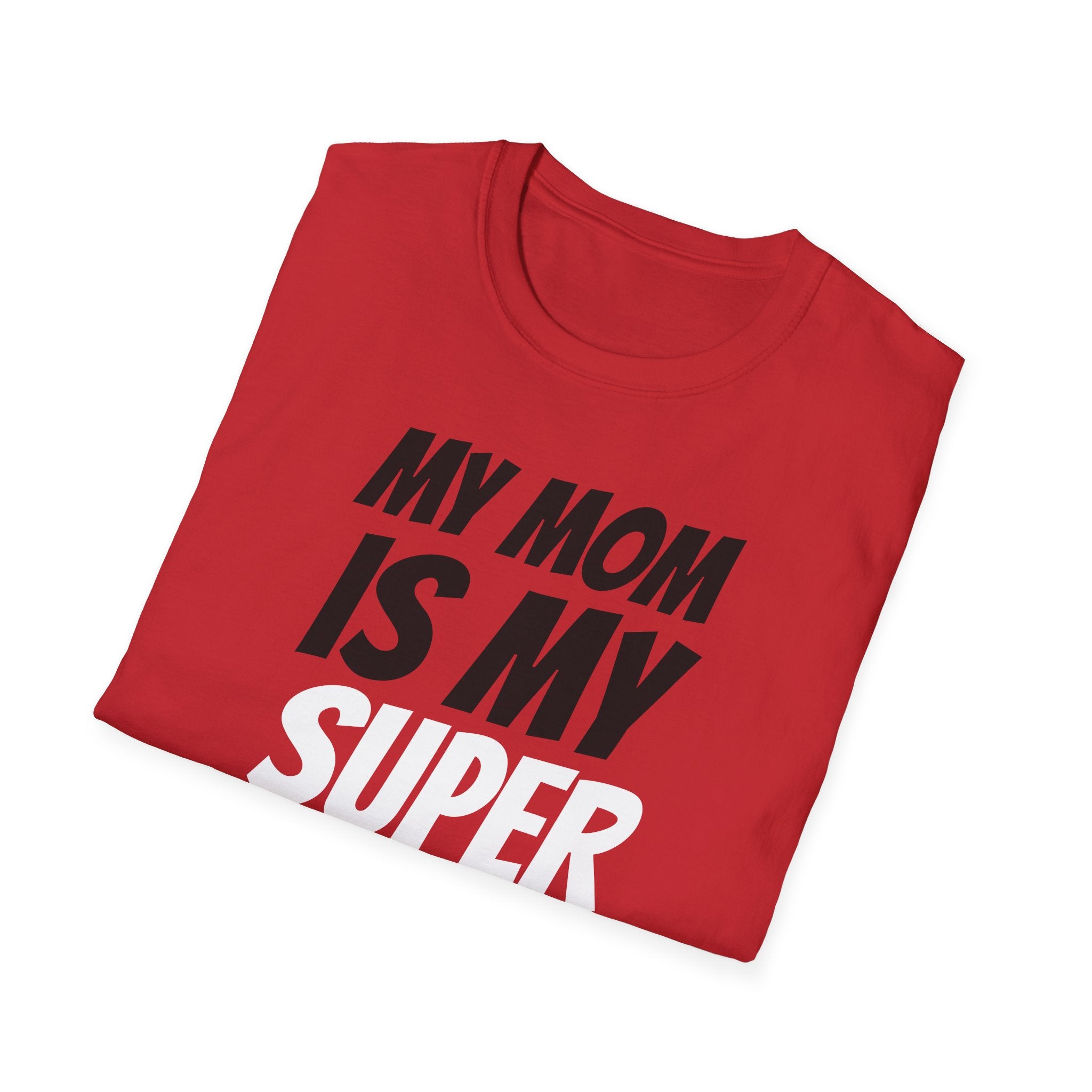 Superhero Mom T-Shirt — "My Mom Is My Superhero" Positive Message Tee