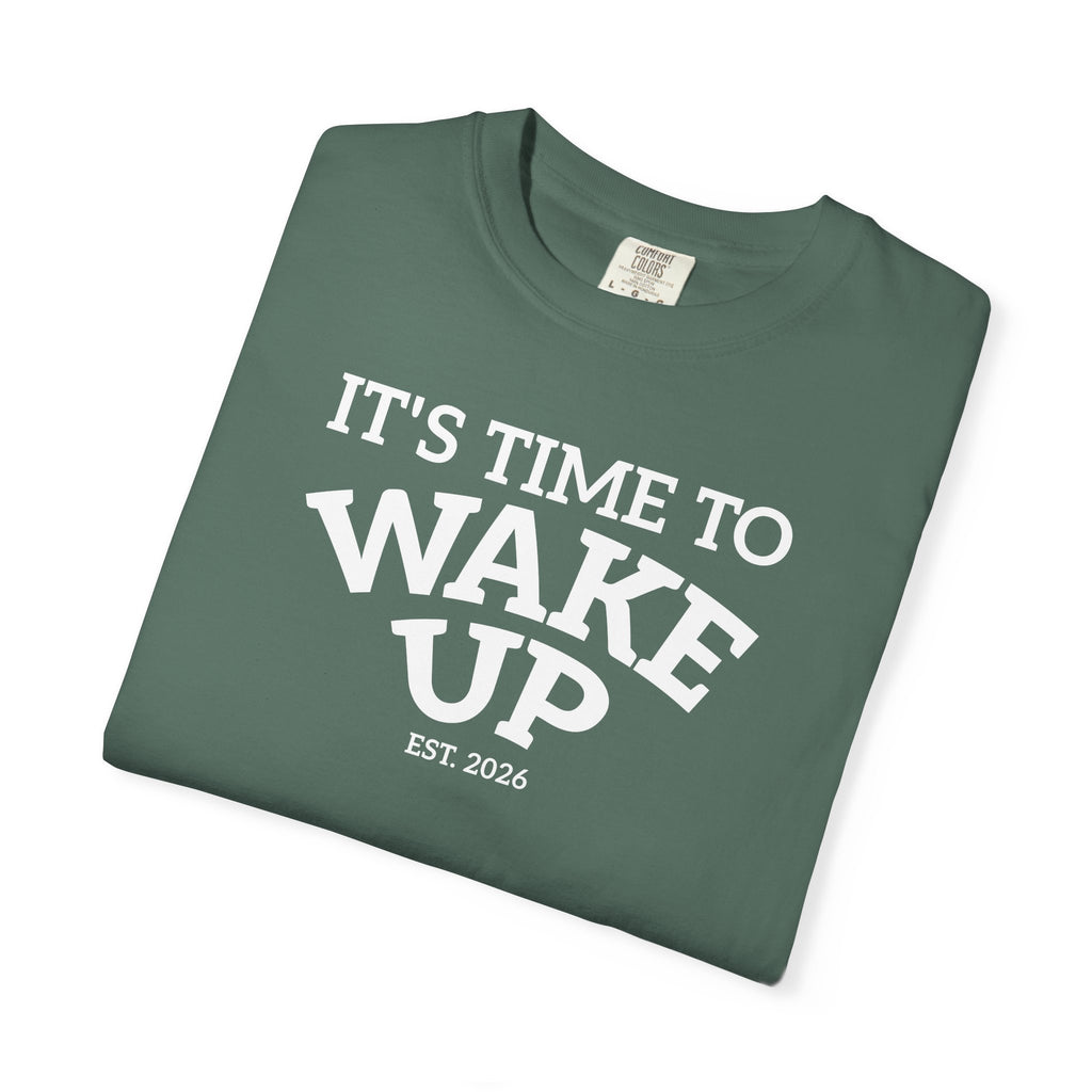 Wake Up Graphic T-Shirt — "It's Time to Wake Up" Casual Tee dark