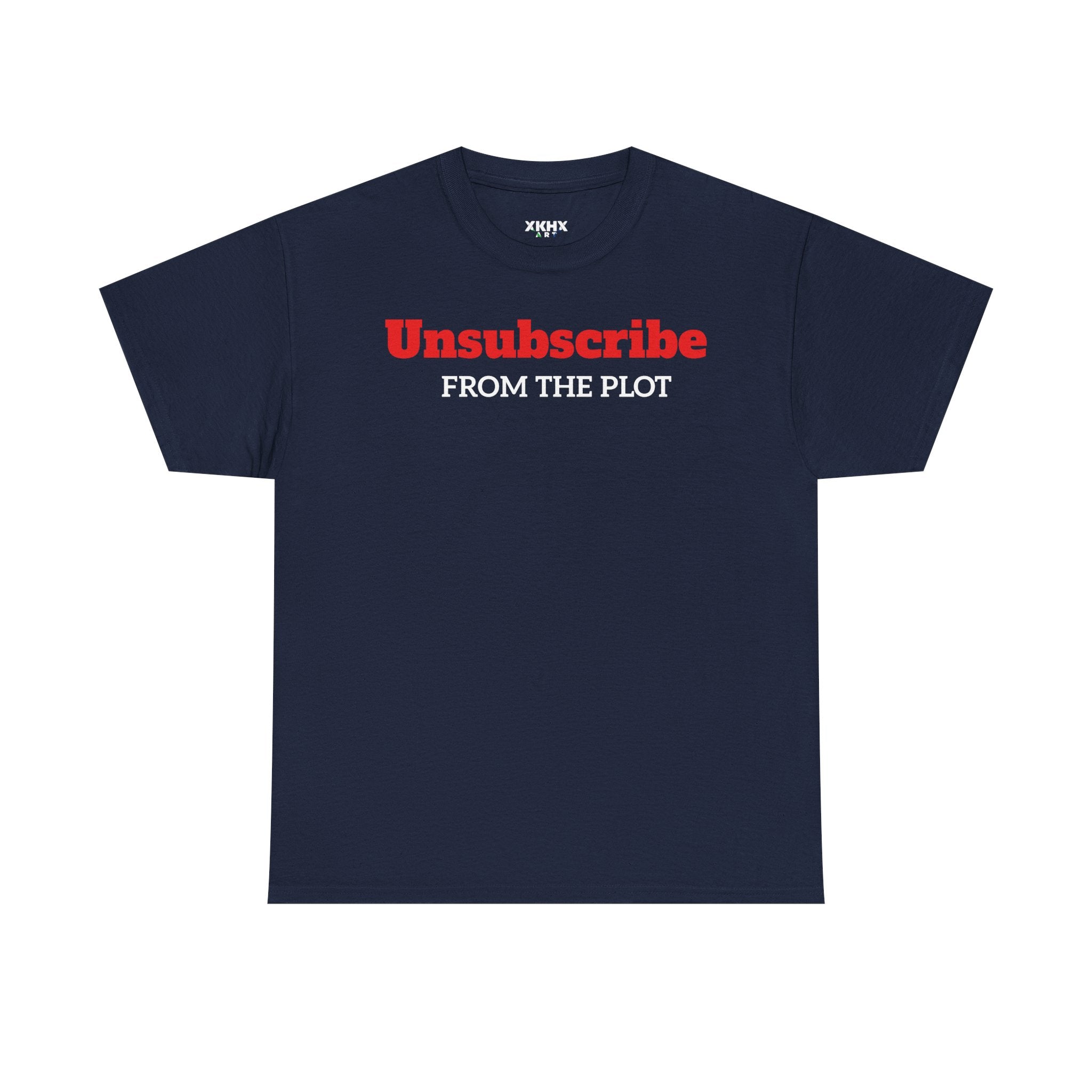 Wake Up Tee — Minimal "Unsubscribe from the plot" Graphic T-Shirt