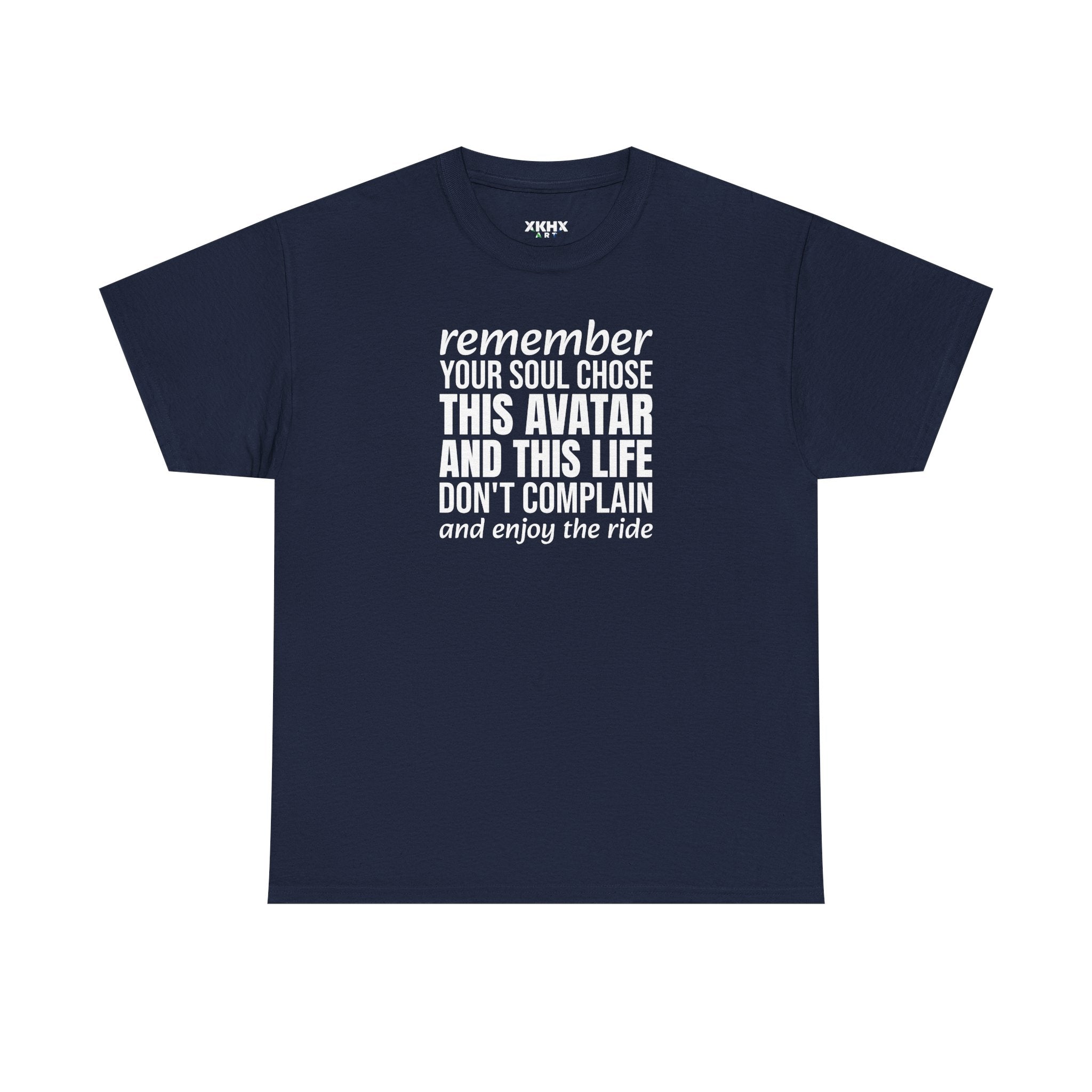 Remember Your Soul Chose This Life Tee — Inspirational Spiritual Quote T-Shirt