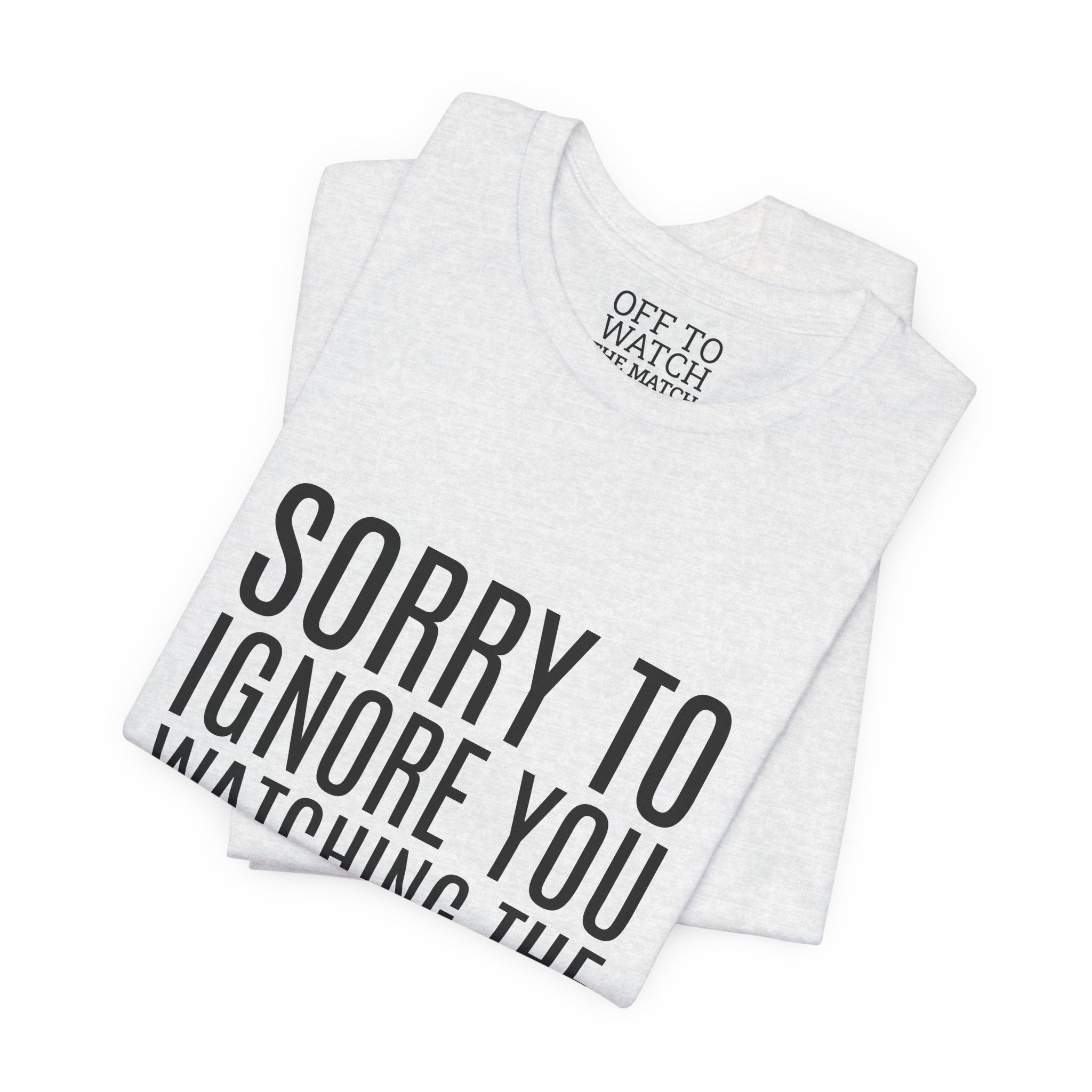 Off to Watch the Match Tee | Soccer Watch Party, Match-Day Outfit