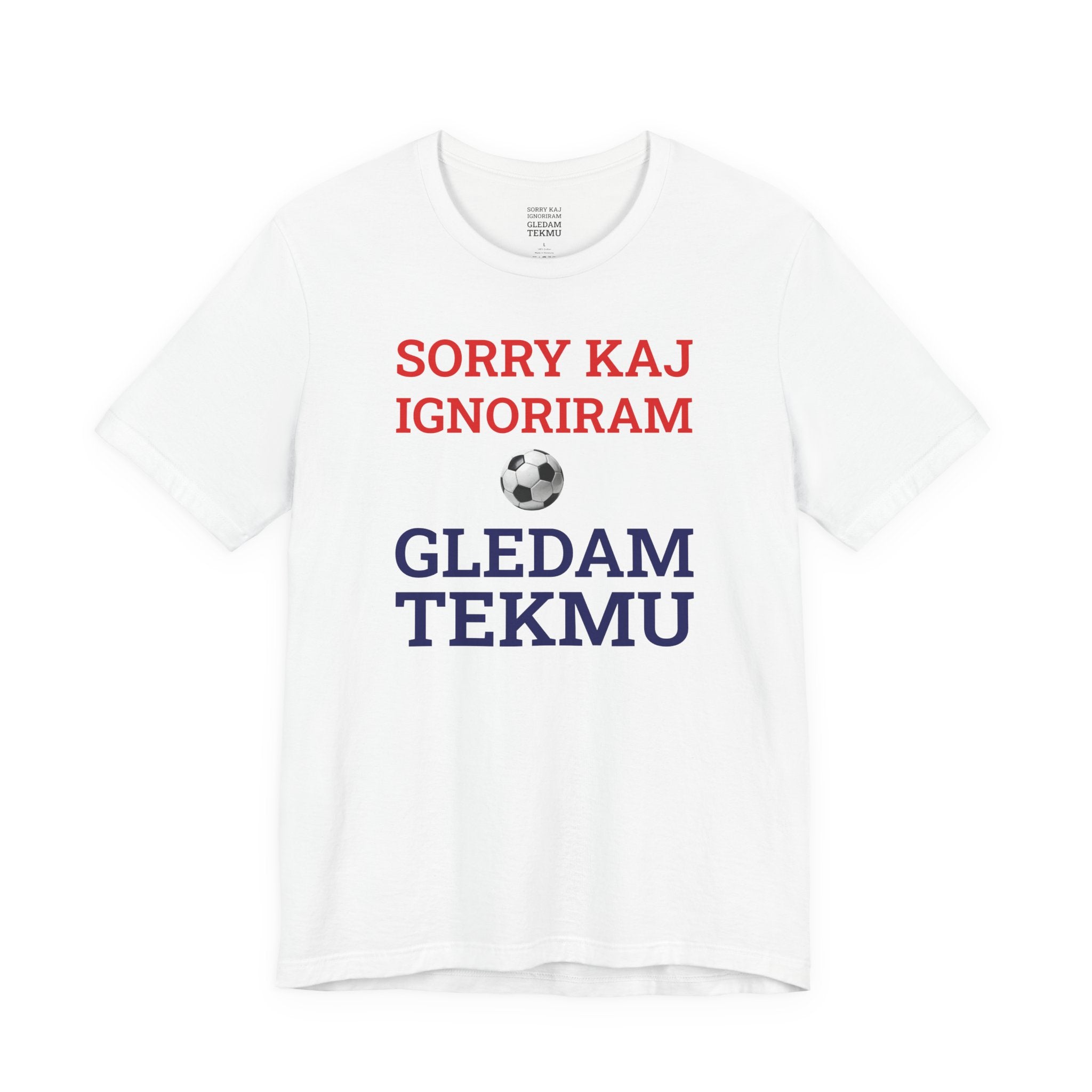 Off to Watch the Match Tee | Sorry kaj ignoriram gledam tekmu, match-day outfit