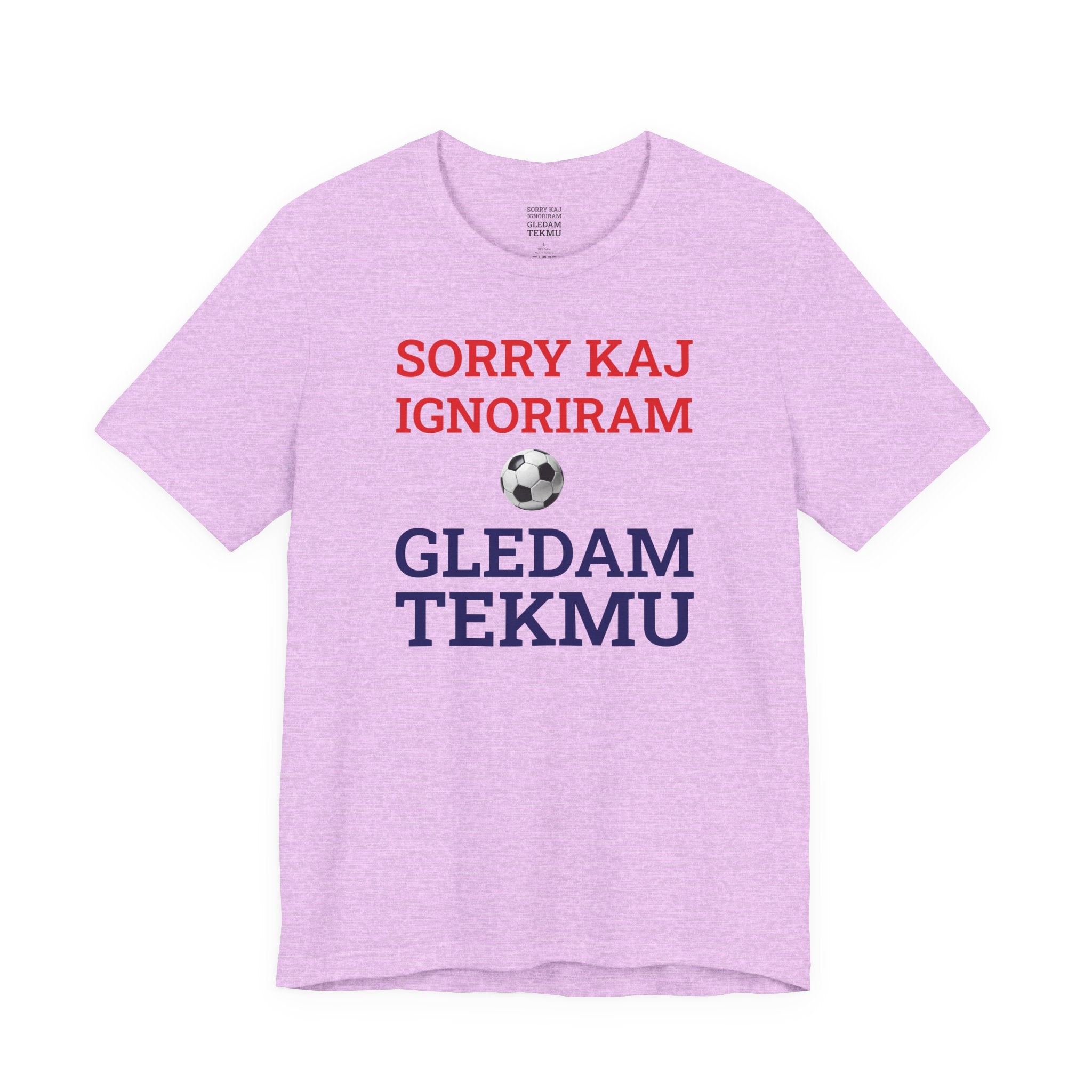 Off to Watch the Match Tee | Sorry kaj ignoriram gledam tekmu, match-day outfit