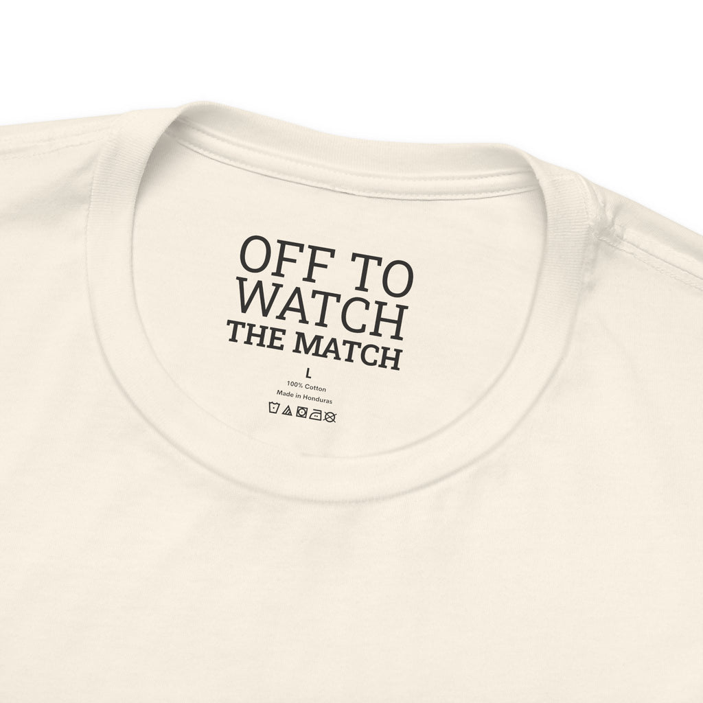 Off to Watch the Match Tee | soccer watch party, match-day outfit
