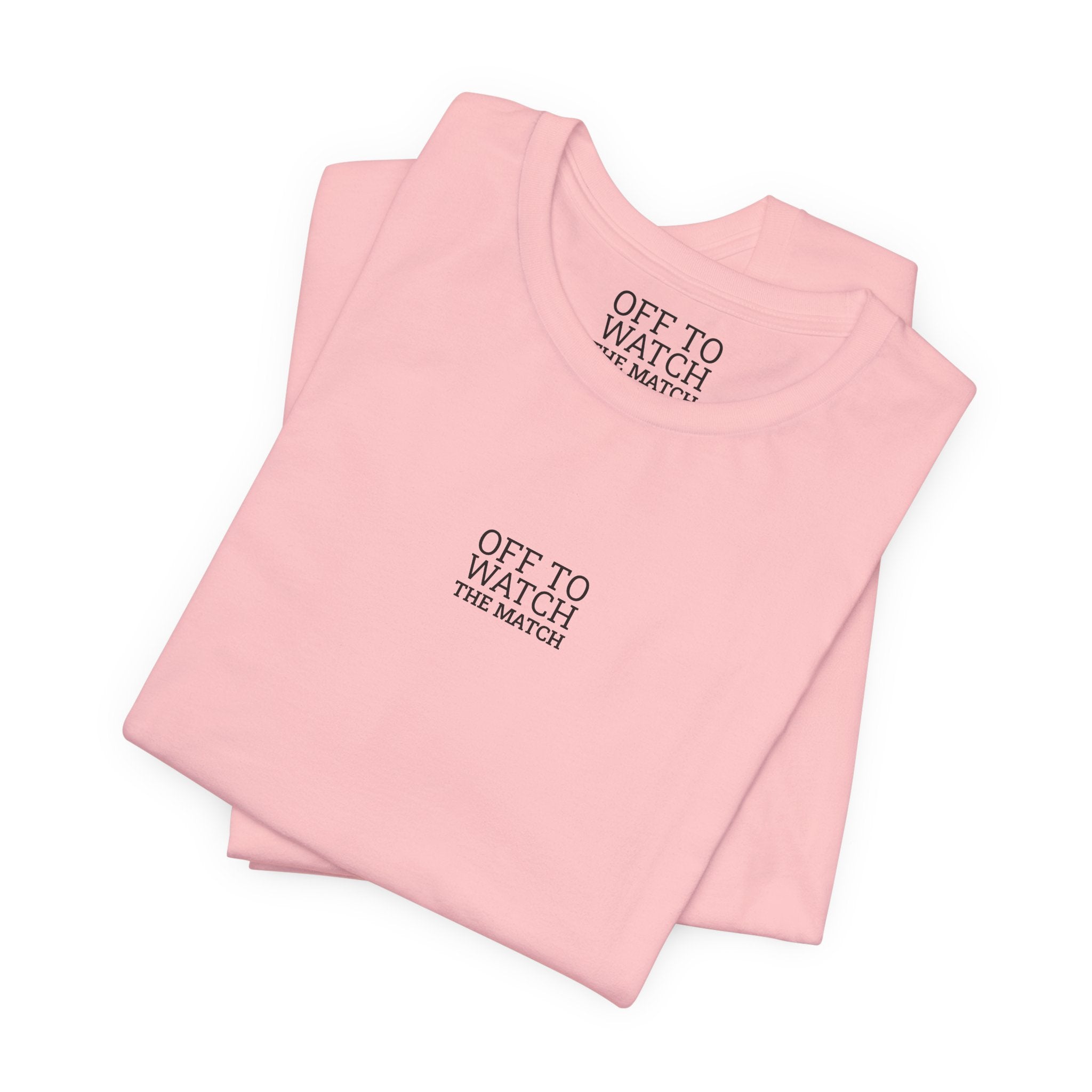Off to Watch the Match Tee | soccer watch party, match-day outfit