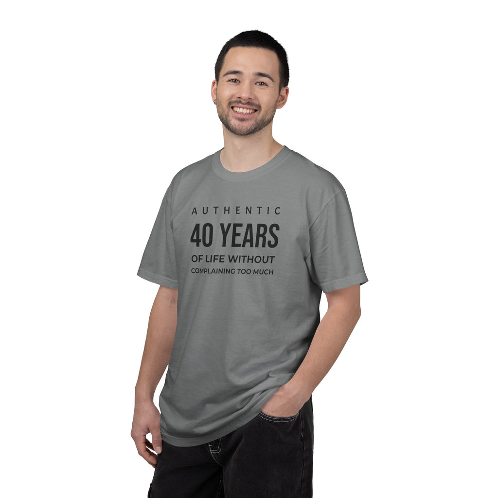 Birthday T-Shirt — "Authentic XX Years of Life Without Complaining Too Much" Personalizable Birthday Tee