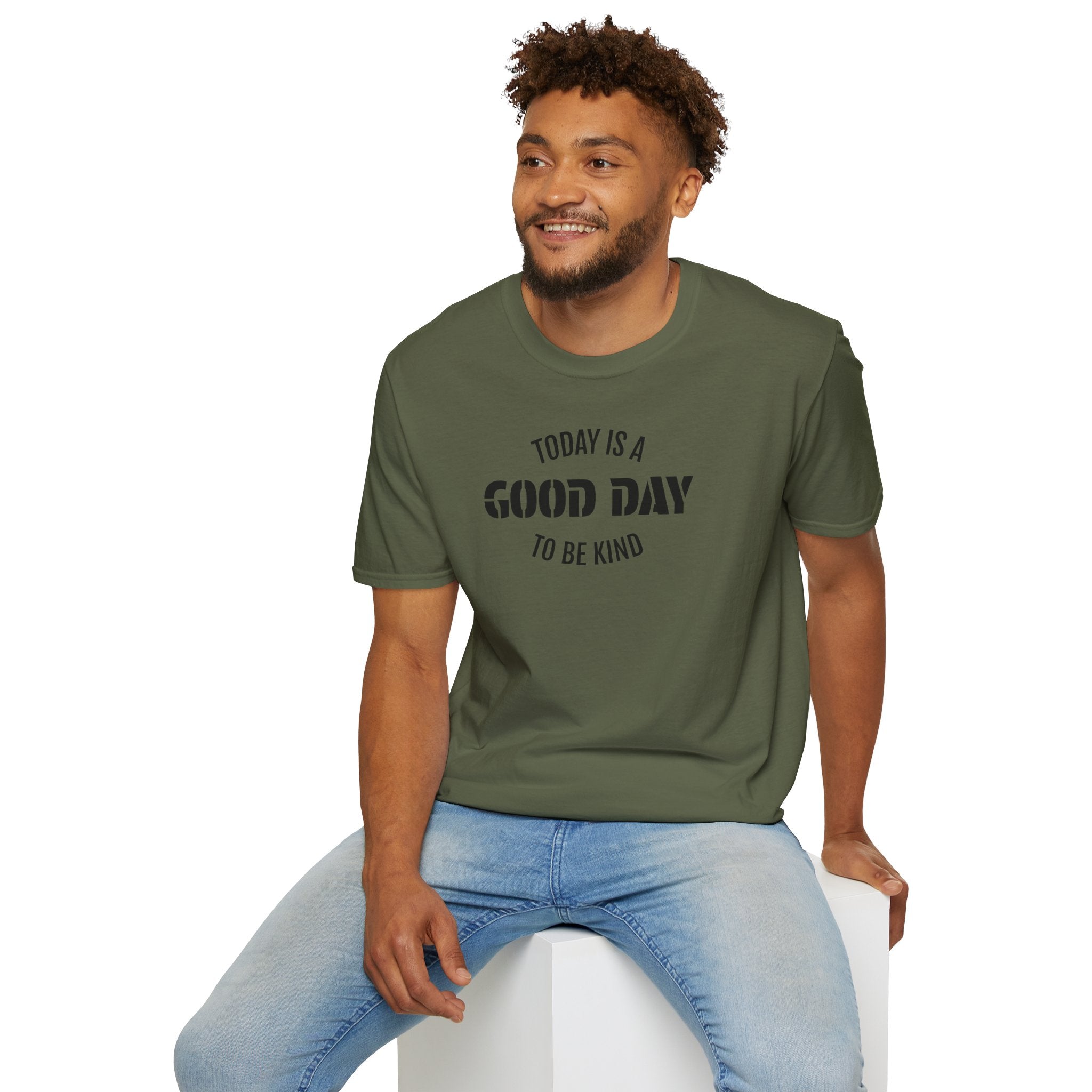 Kindness T-Shirt — "Today Is a Good Day to Be Kind" Positive Message Tee