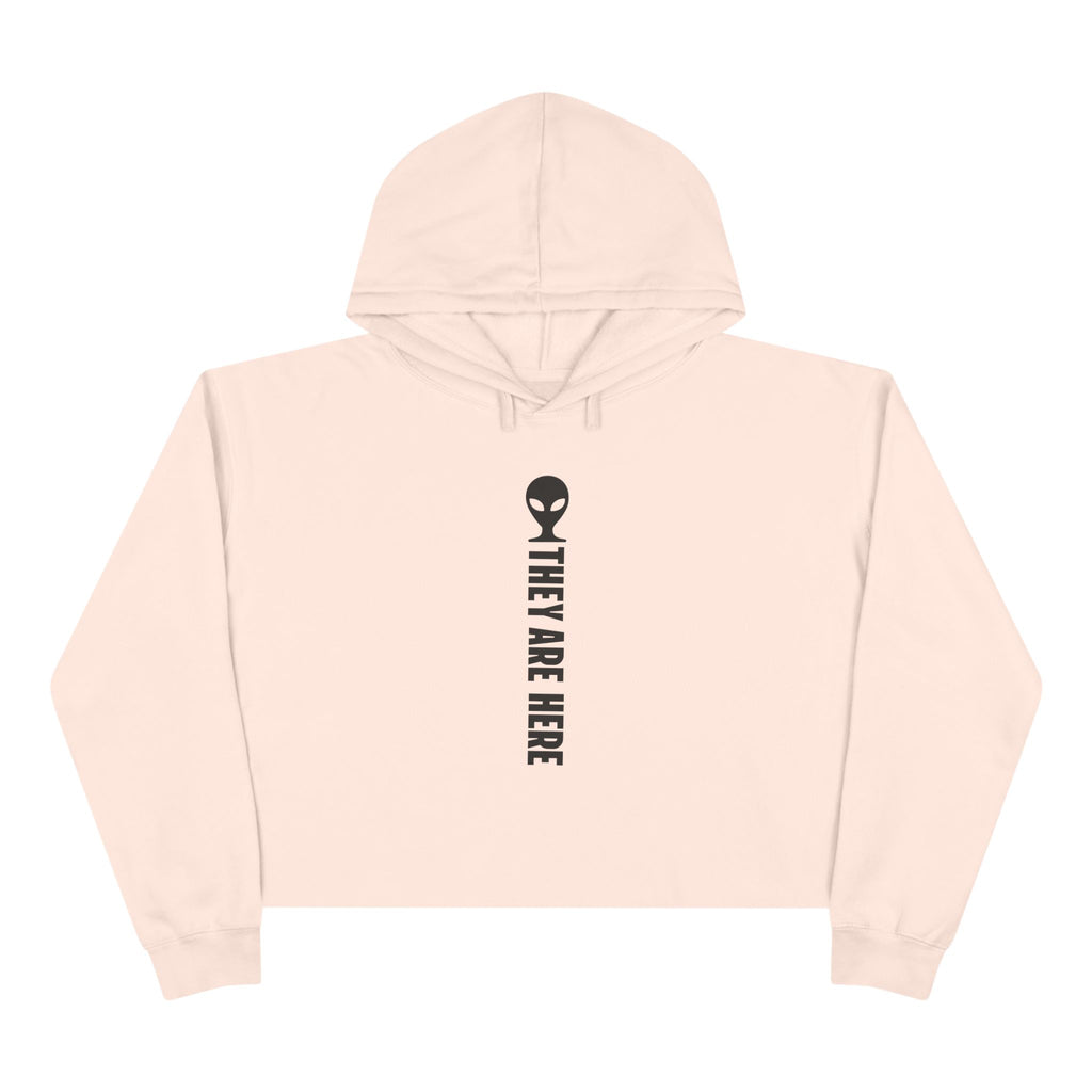 Alien Crop Hoodie - "They Are Here" Cropped Sweatshirt
