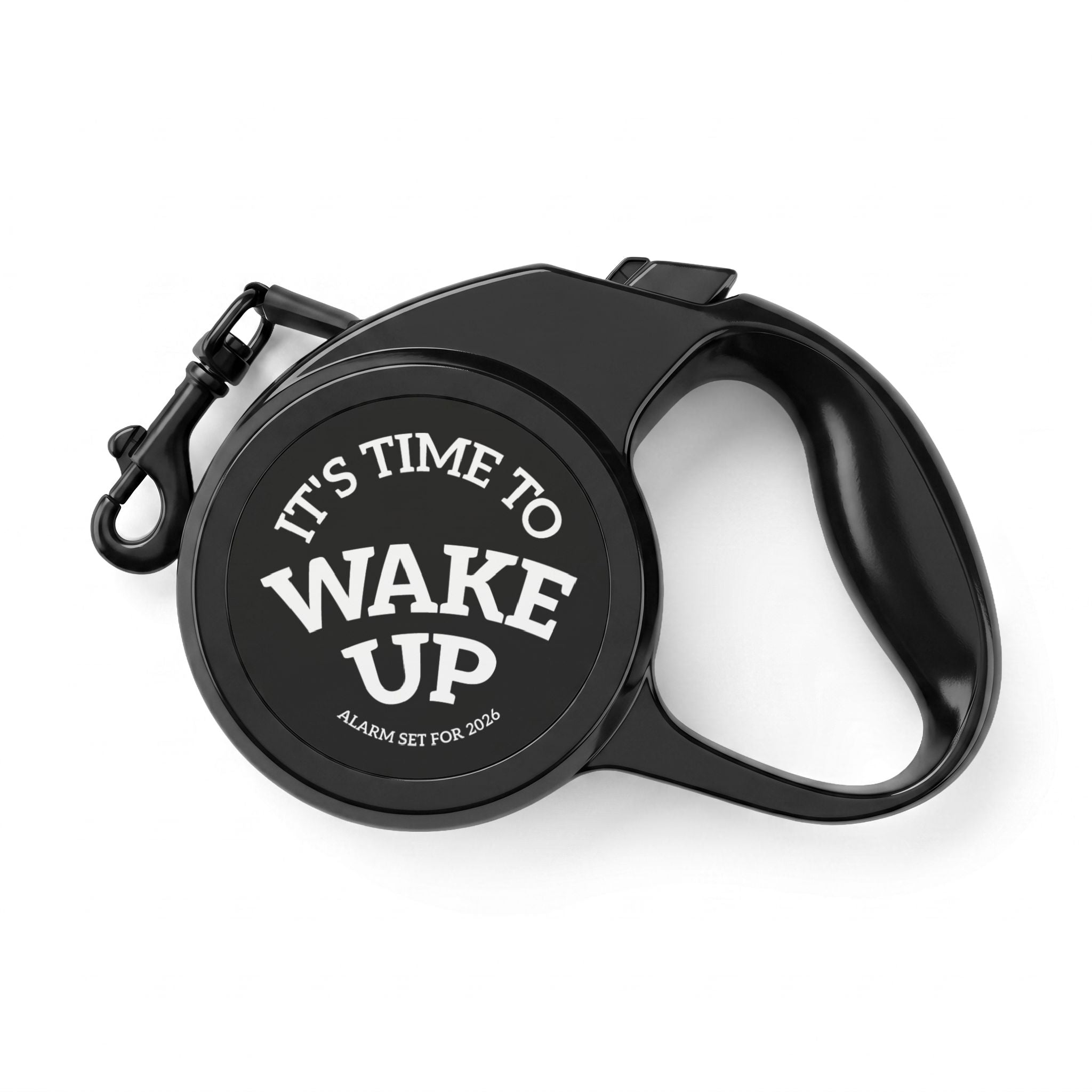 Retractable Leash — "It’s Time to Wake Up" Dog Leash (Convenient 16ft Retractable Walk Lead)