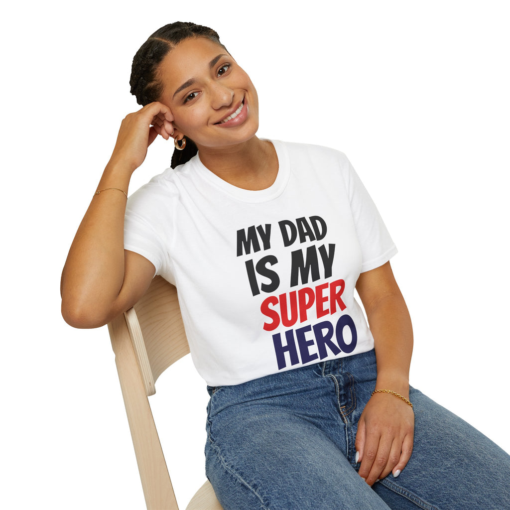 Superhero Dad T-Shirt — "My Dad Is My Superhero" Positive Message Tee