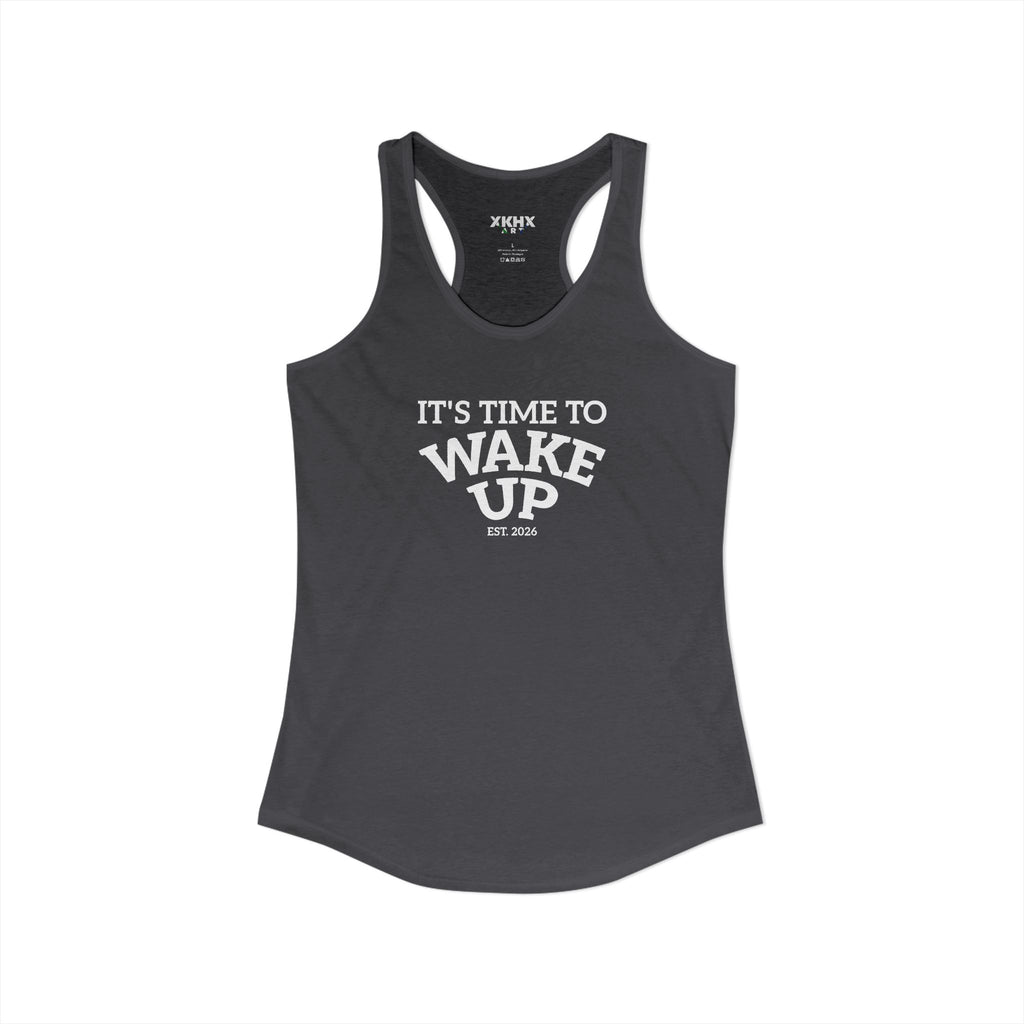 Wake Up dark | Women's Ideal Racerback Tank