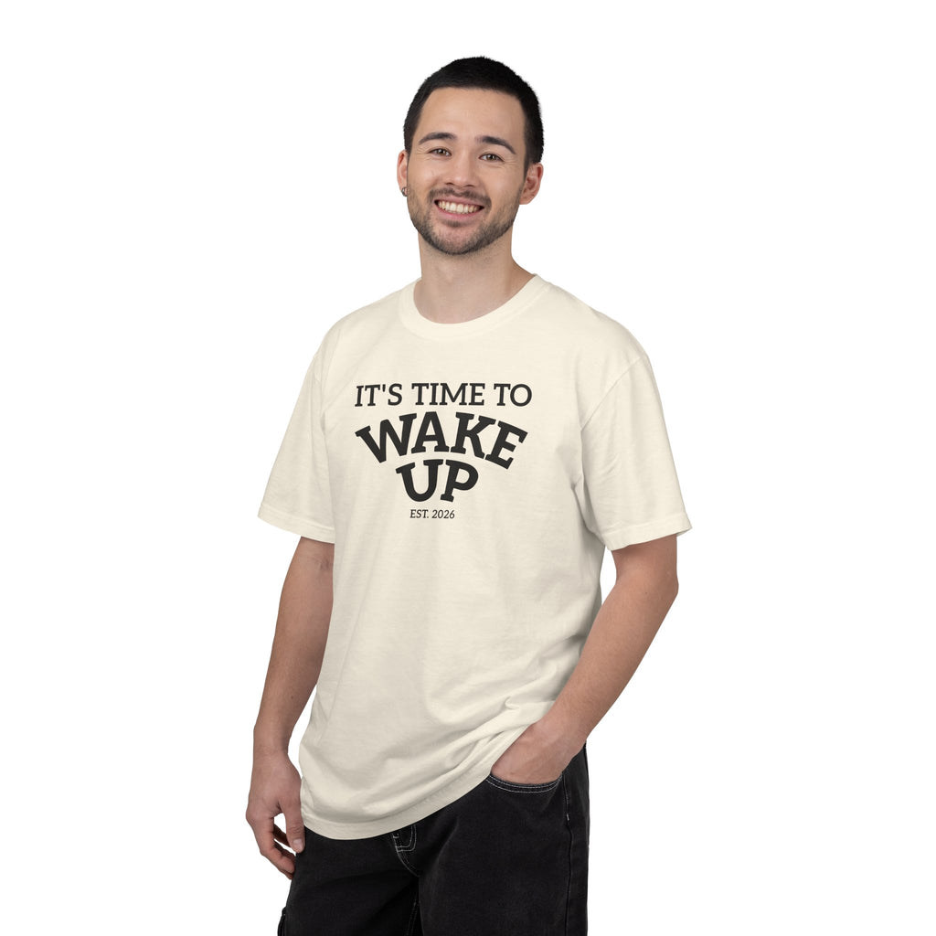 Wake Up Graphic T-Shirt — "It's Time to Wake Up" Casual Tee