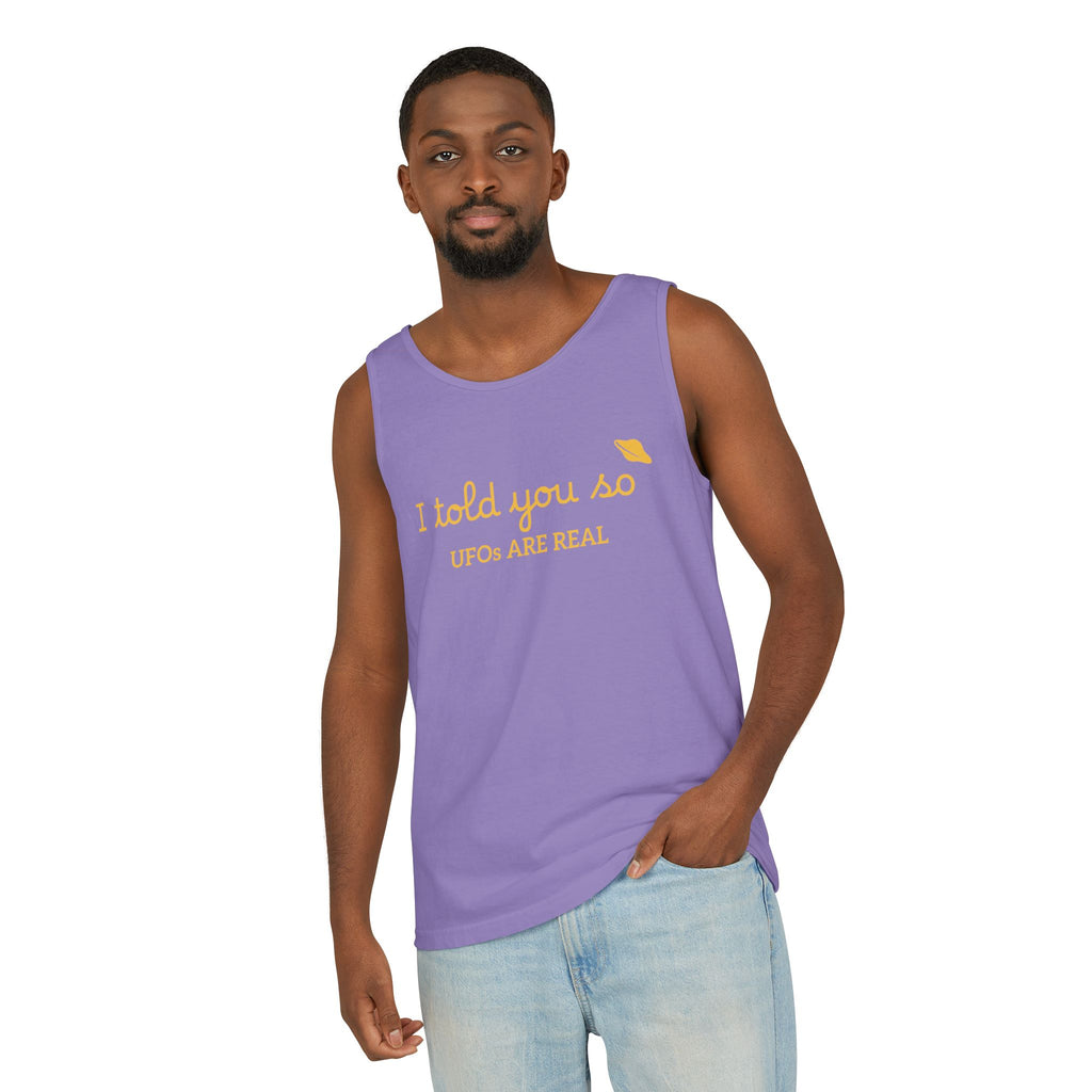I Told You So Tank Top — "UFOs Are Real" Graphic Tank