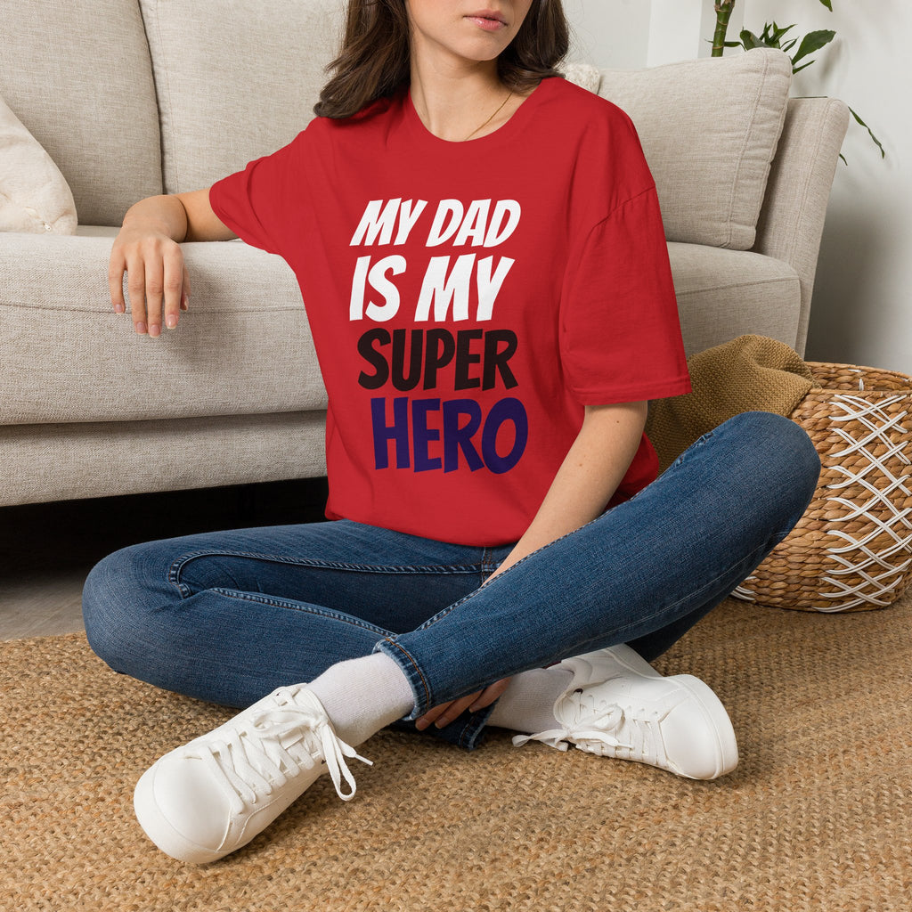 Superhero Dad T-Shirt — "My Dad Is My Superhero" Positive Message Tee