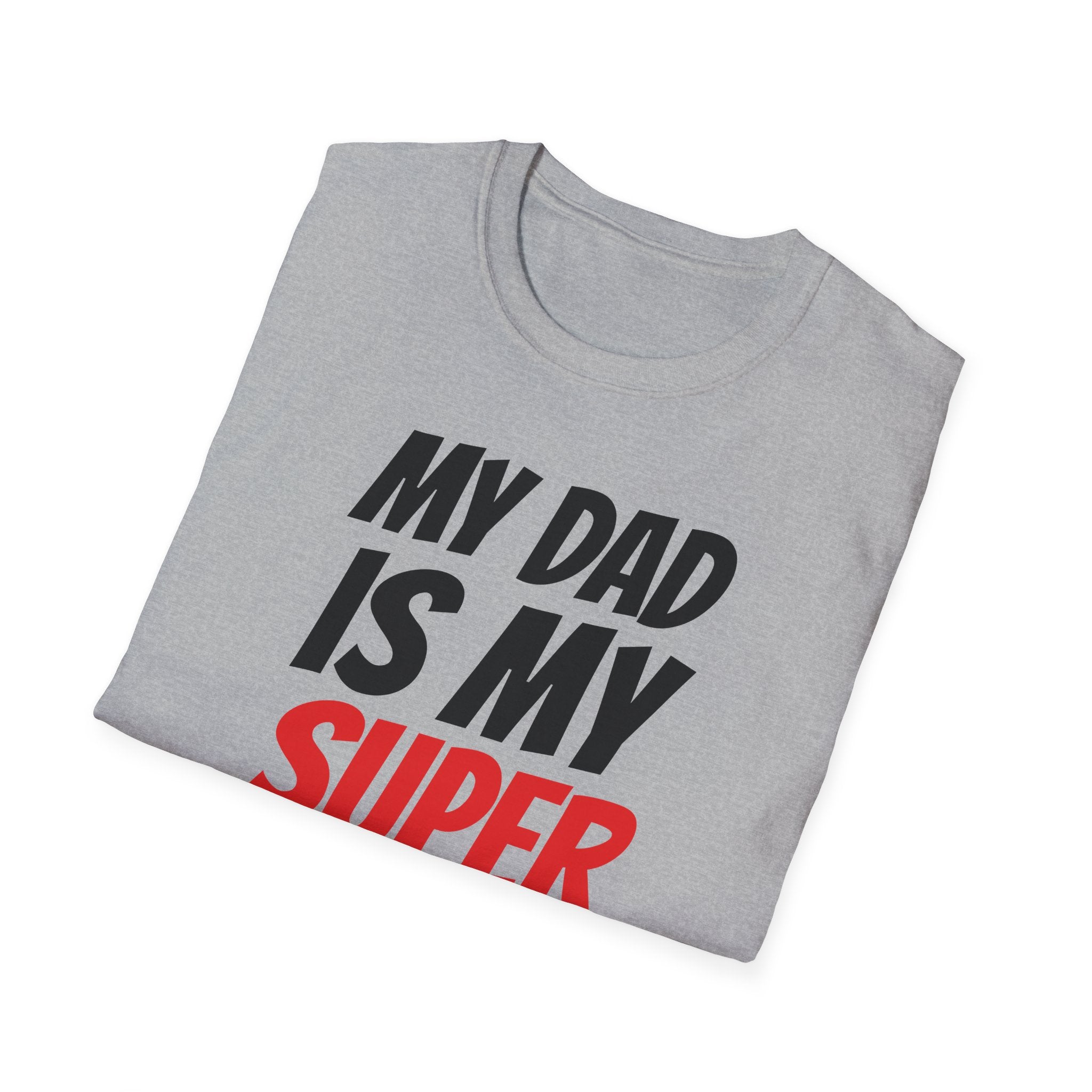 Superhero Dad T-Shirt — "My Dad Is My Superhero" Positive Message Tee