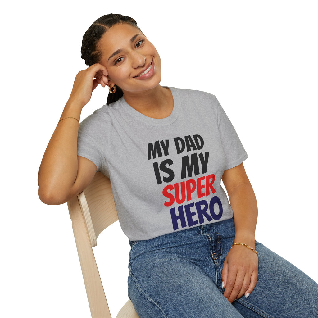 Superhero Dad T-Shirt — "My Dad Is My Superhero" Positive Message Tee