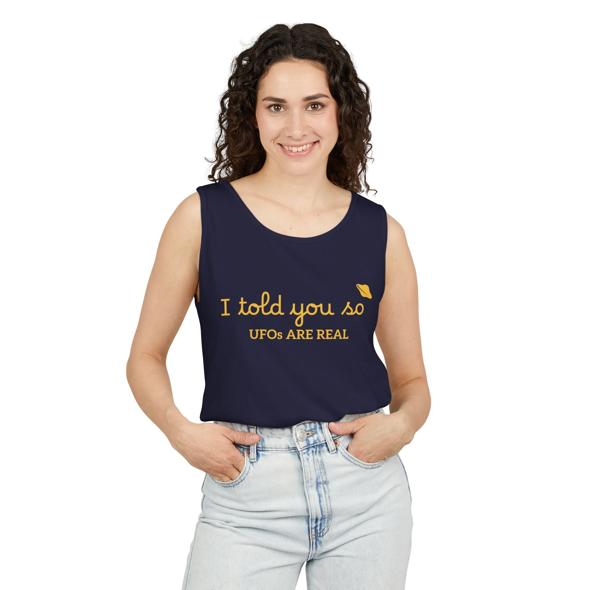 I Told You So Tank Top — "UFOs Are Real" Graphic Tank