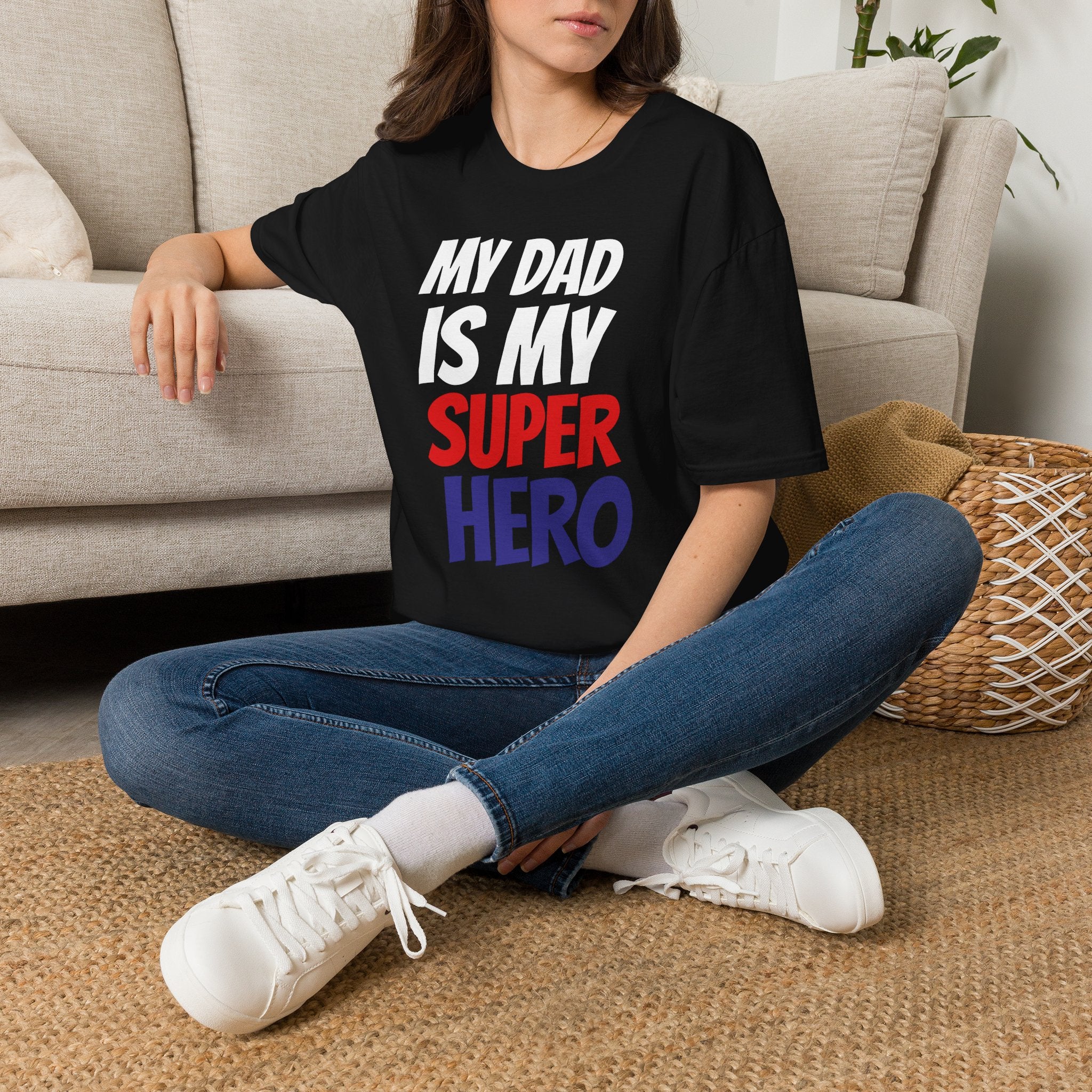 Superhero Dad T-Shirt — "My Dad Is My Superhero" Positive Message Tee