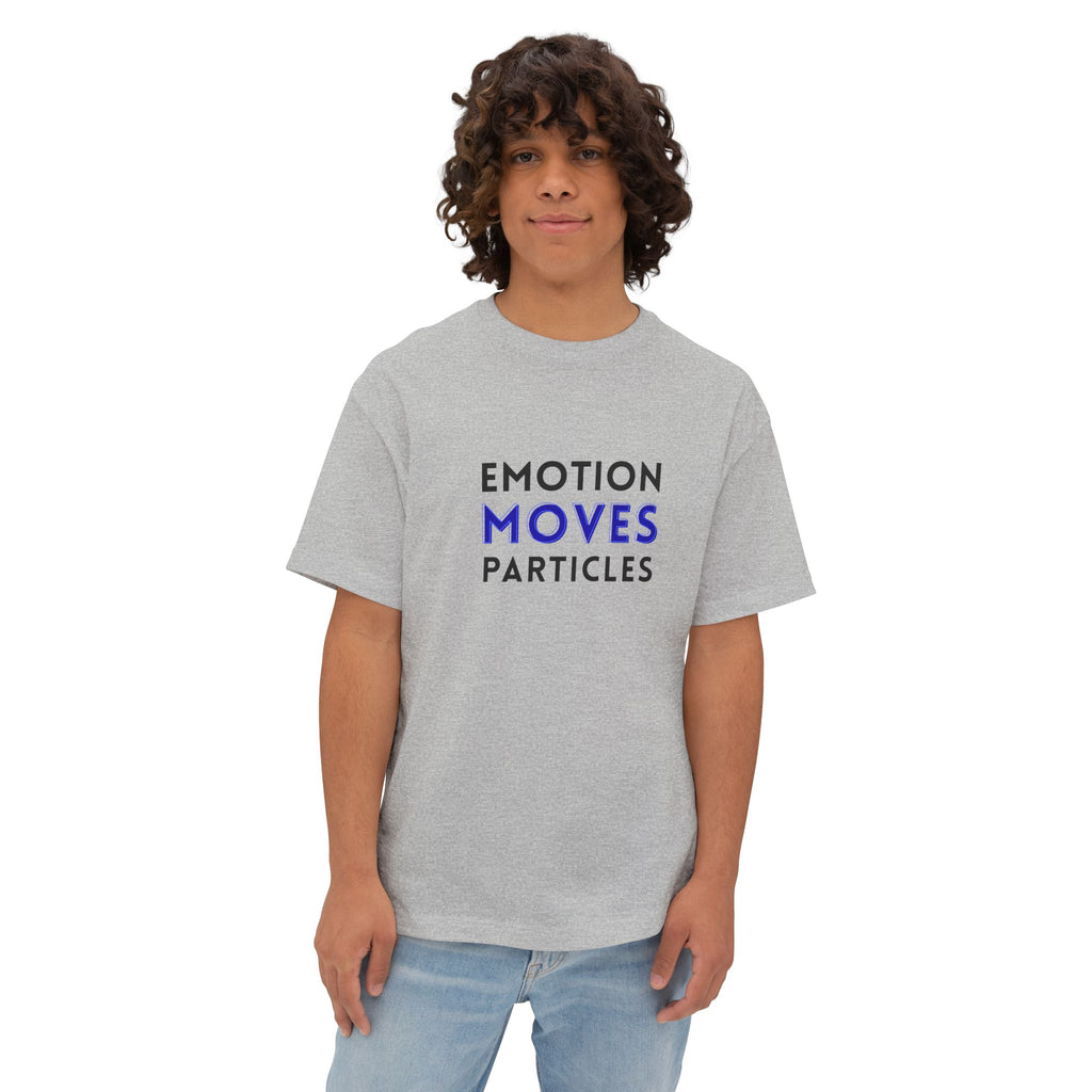 Emotion Moves Particles Tee — Minimalist Motivational Graphic T-Shirt
