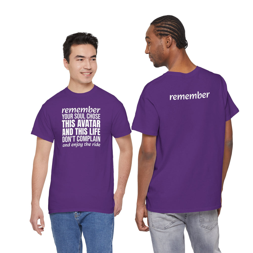 Remember Your Soul Chose This Life Tee — Inspirational Spiritual Quote T-Shirt