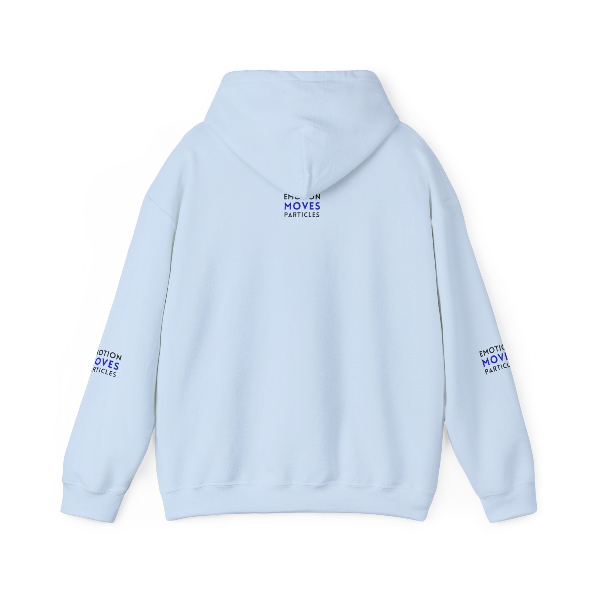 Emotion Moves Particles Hoodie — Inspirational Graphic Pullover