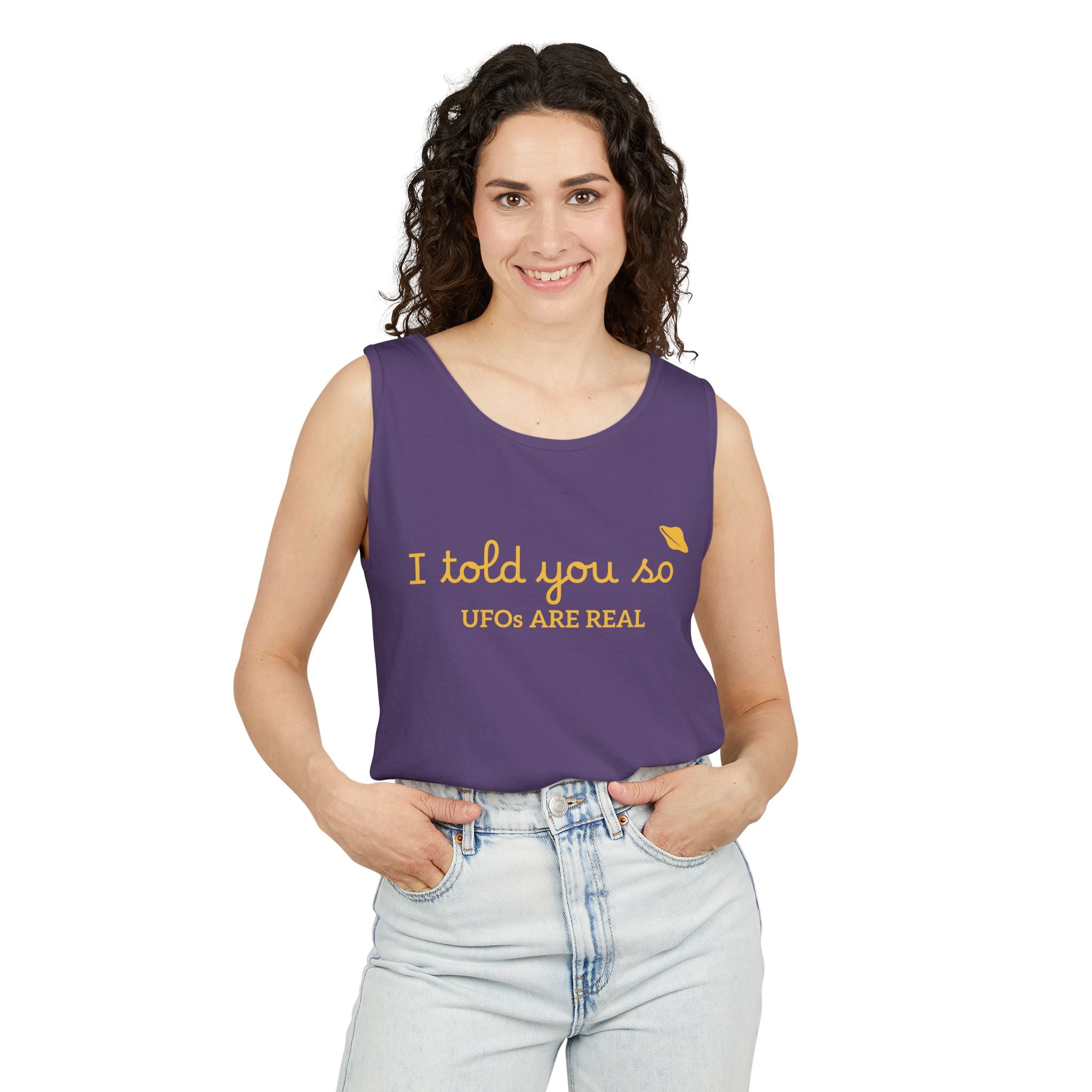 I Told You So Tank Top — "UFOs Are Real" Graphic Tank
